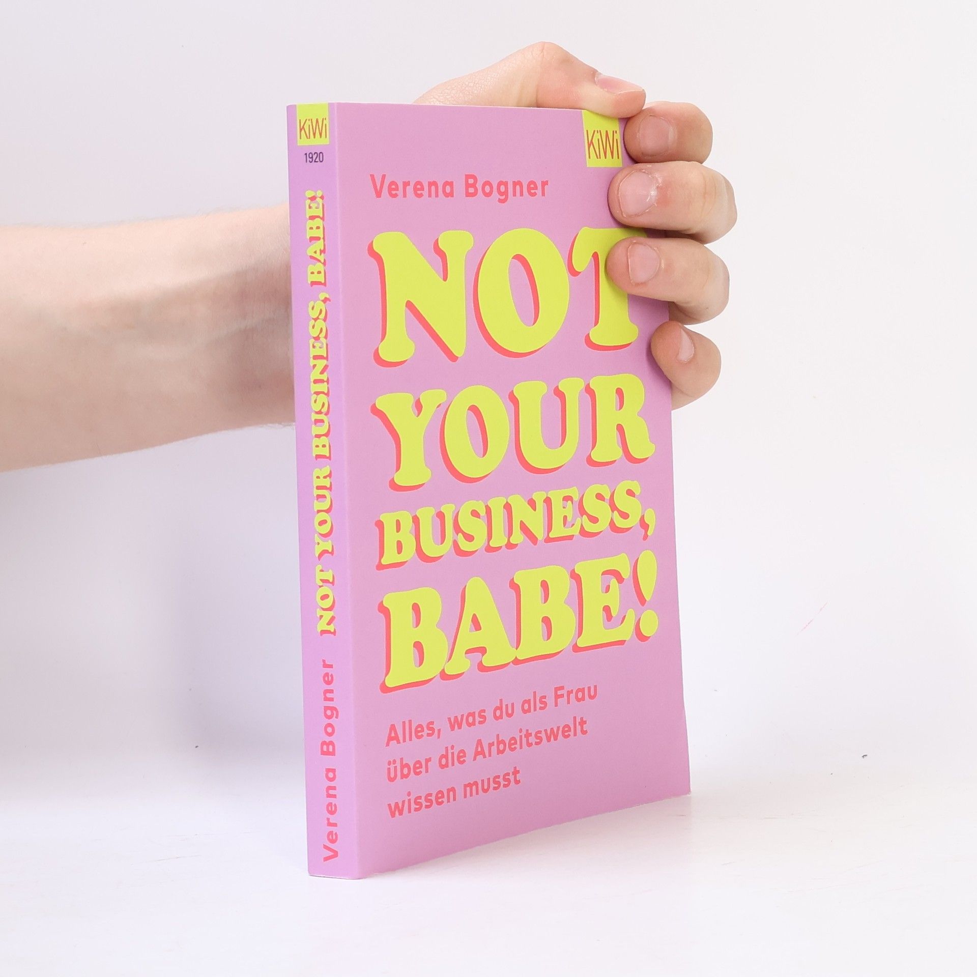 Verena Bogner Not Your Business, Babe!