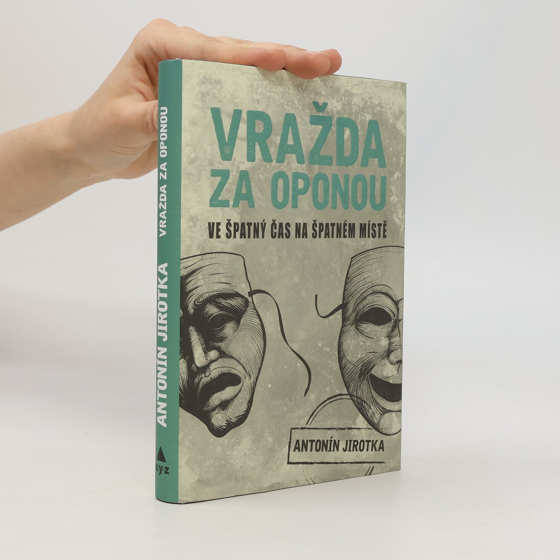 Antonín Jirotka Vražda za oponou