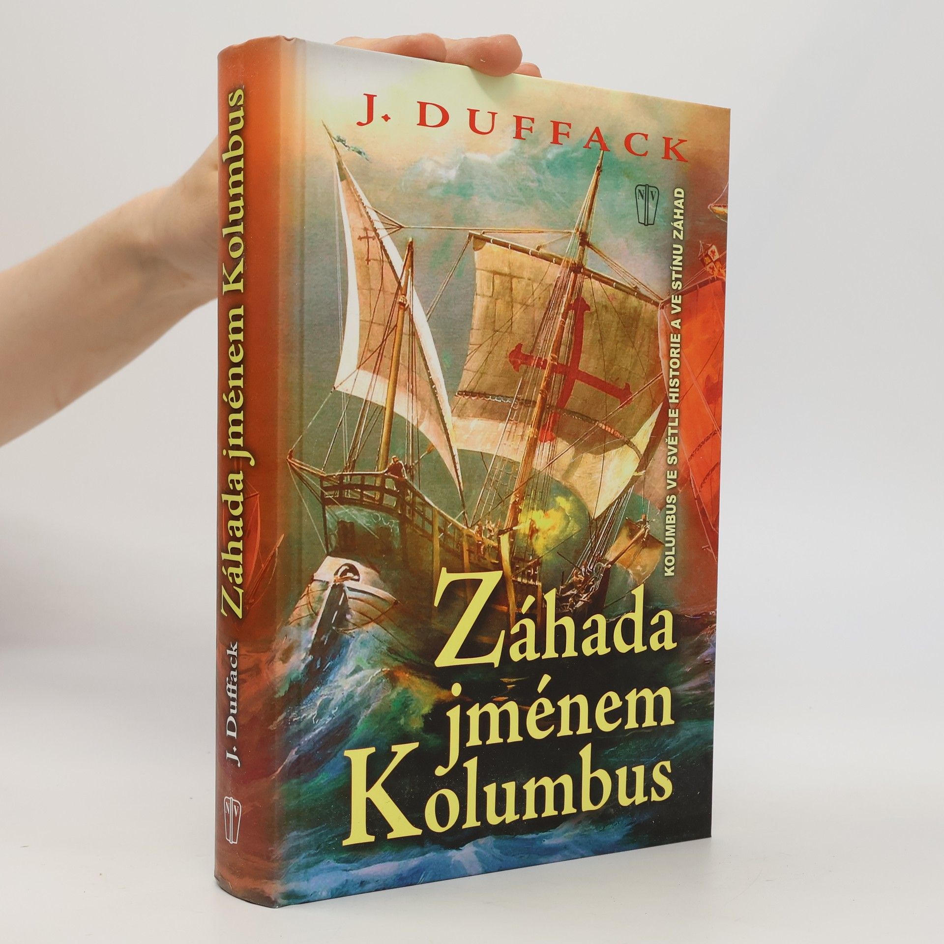 J. J. Duffack Záhada jménem Kolumbus