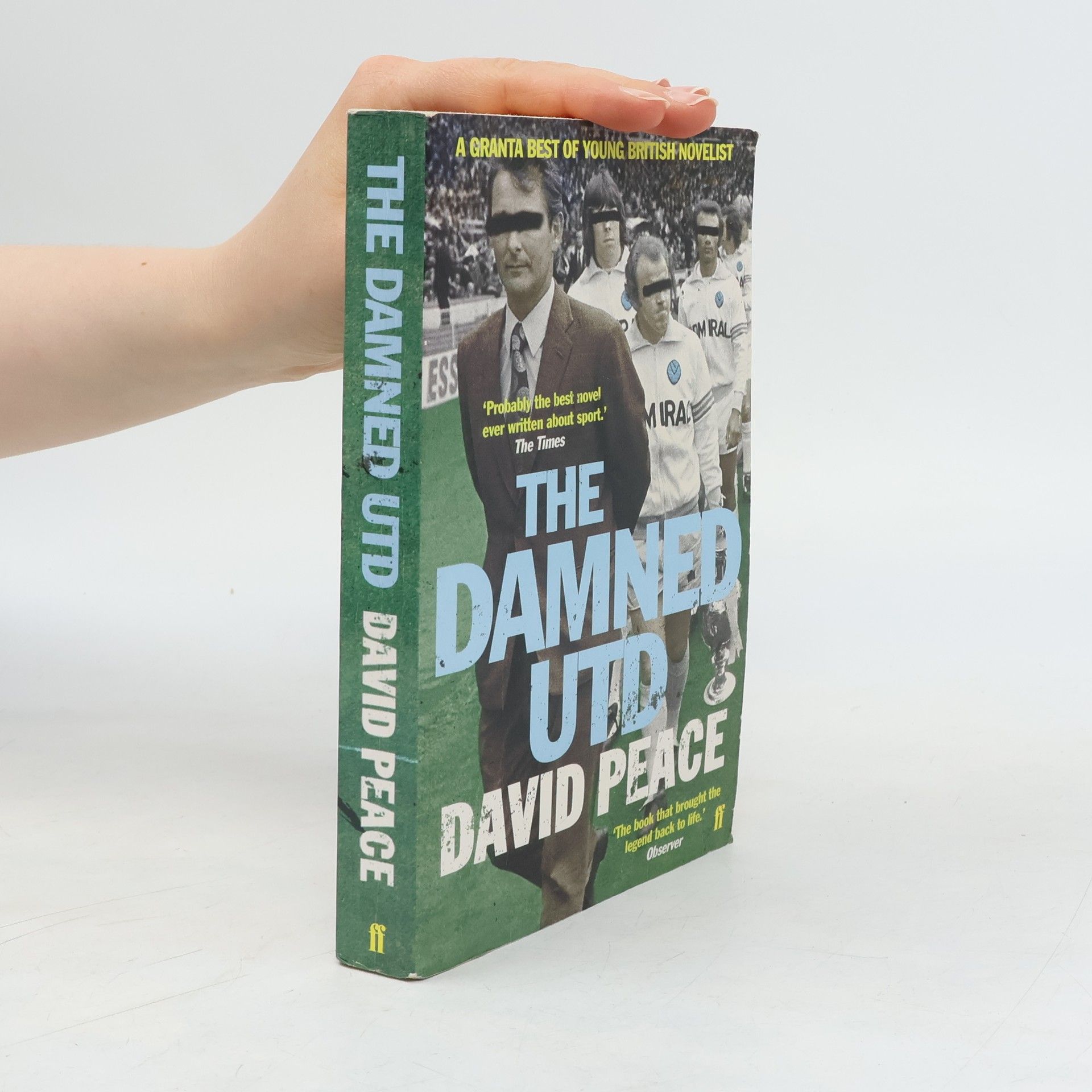 David Peace The Damned Utd