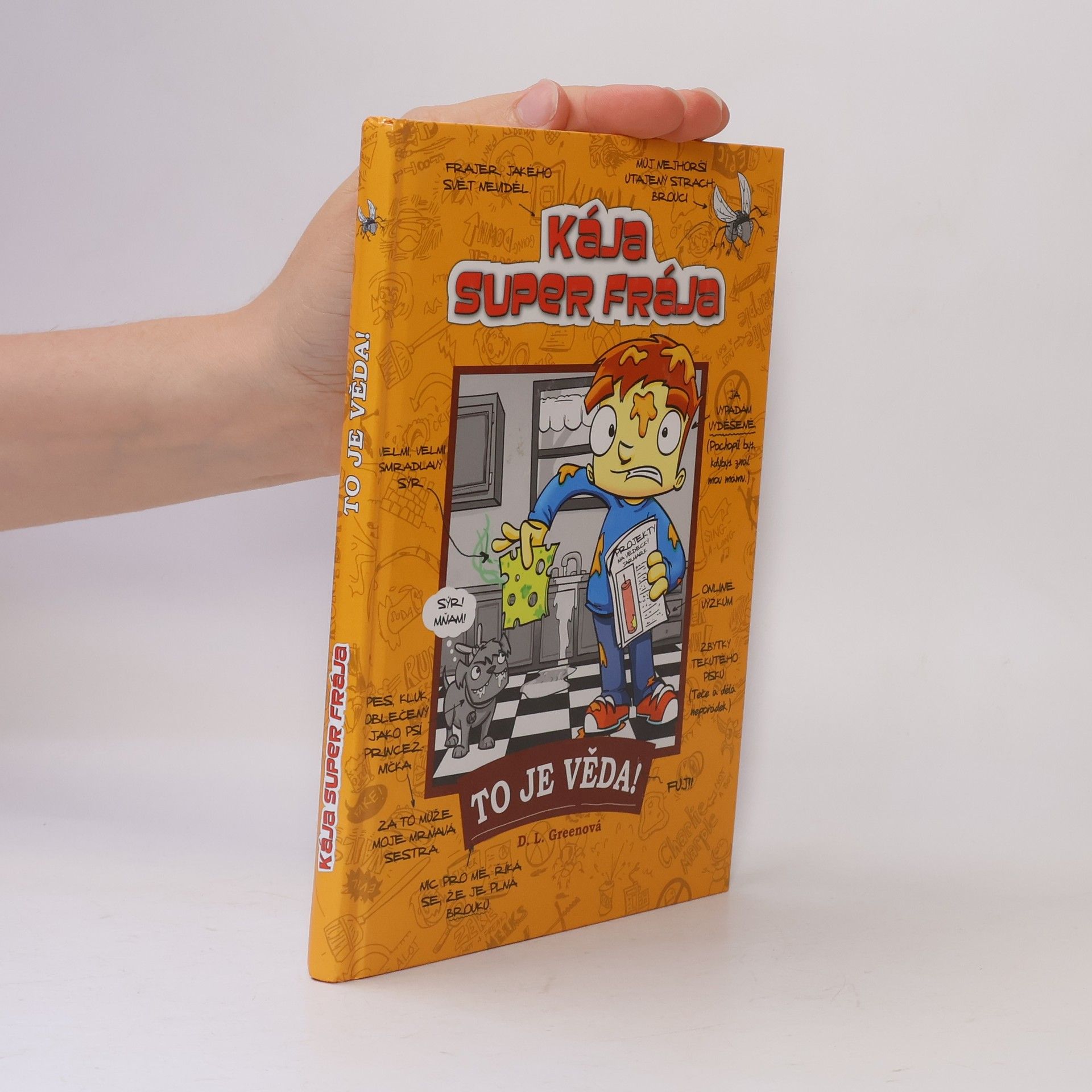 Kolektiv autorů Kája, super frája. To je věda!