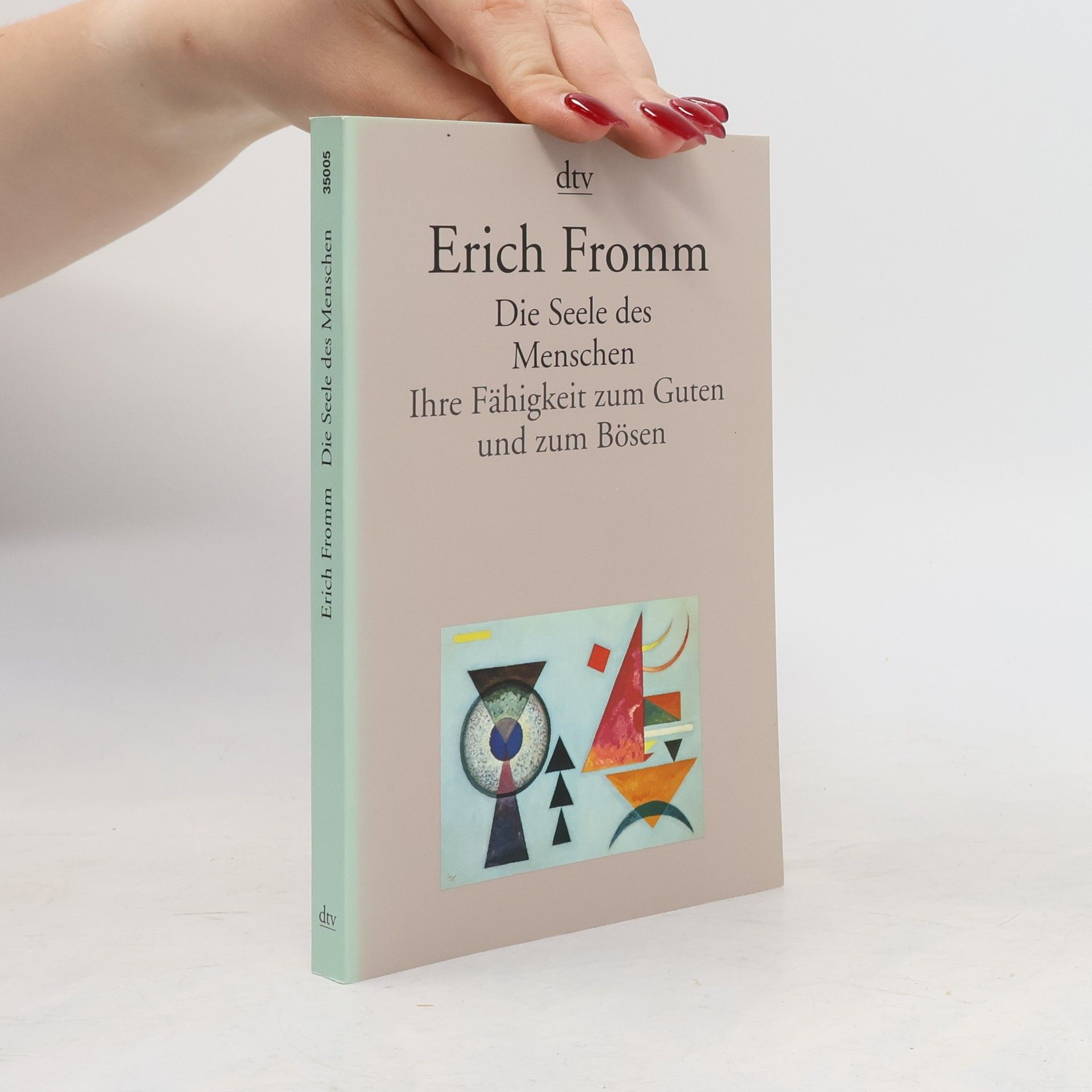Erich Fromm Die Seele des Menschen