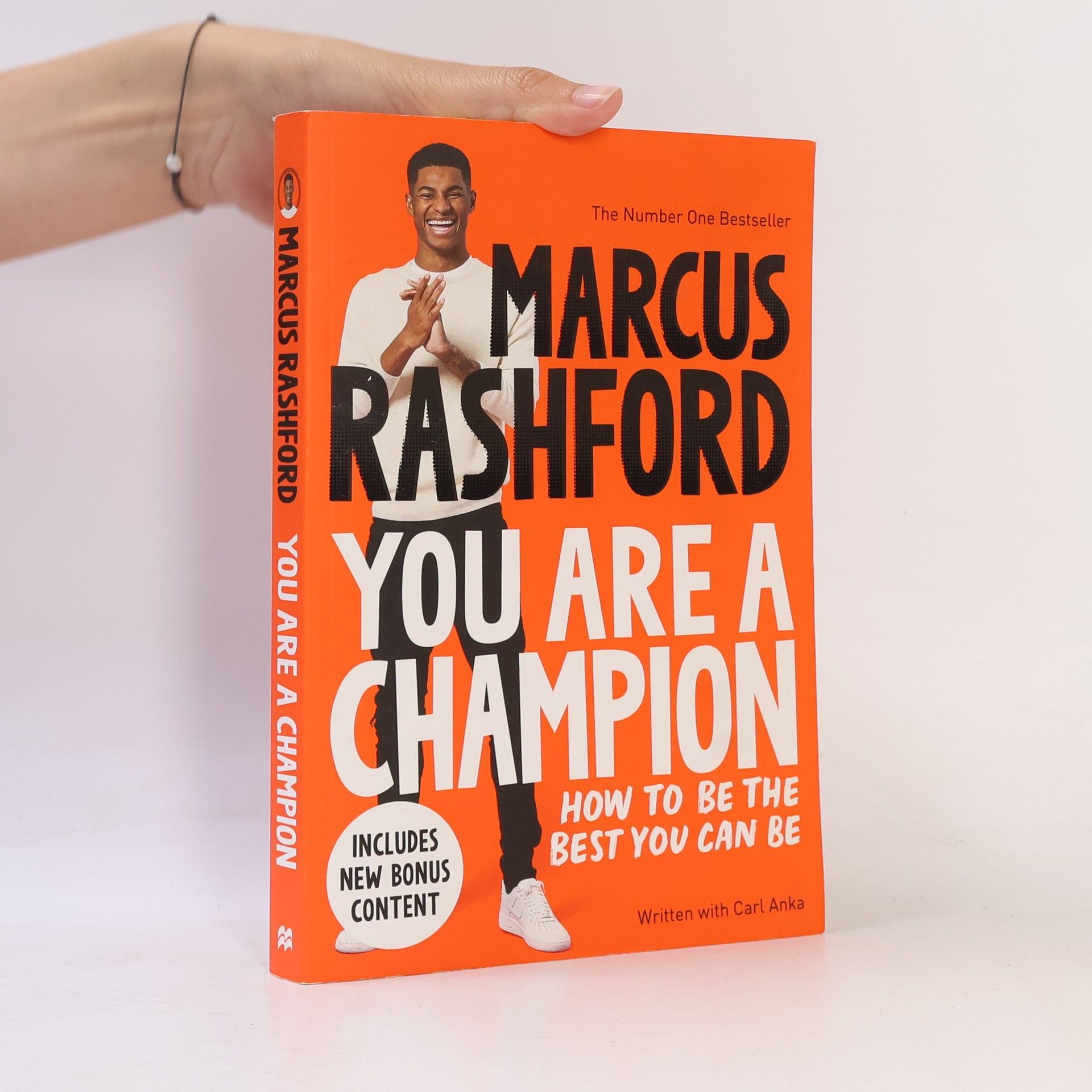 Marcus Rashford You Are a Champion: How to Be the Best You Can Be