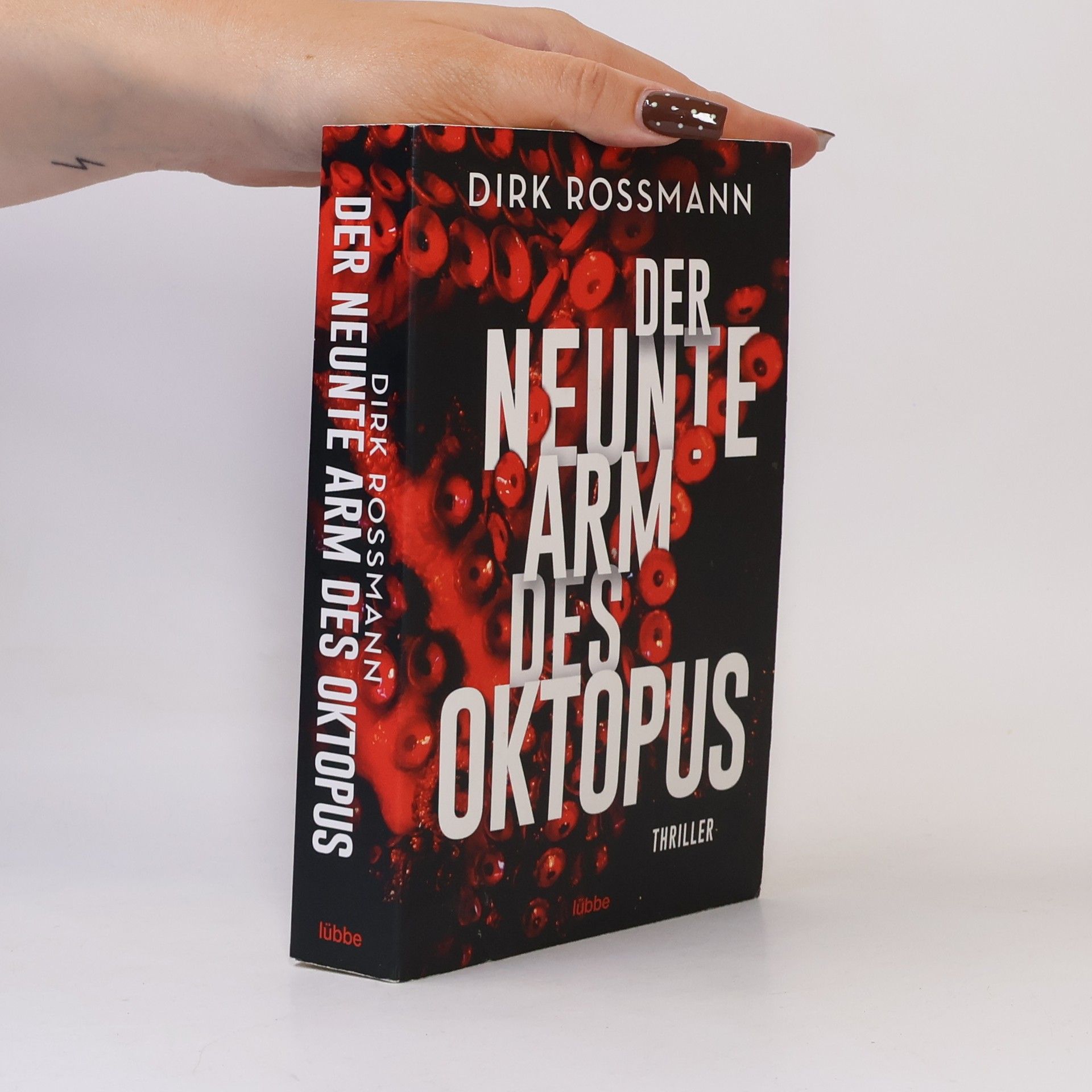 Dirk Rossmann Der neunte Arm des Oktopus