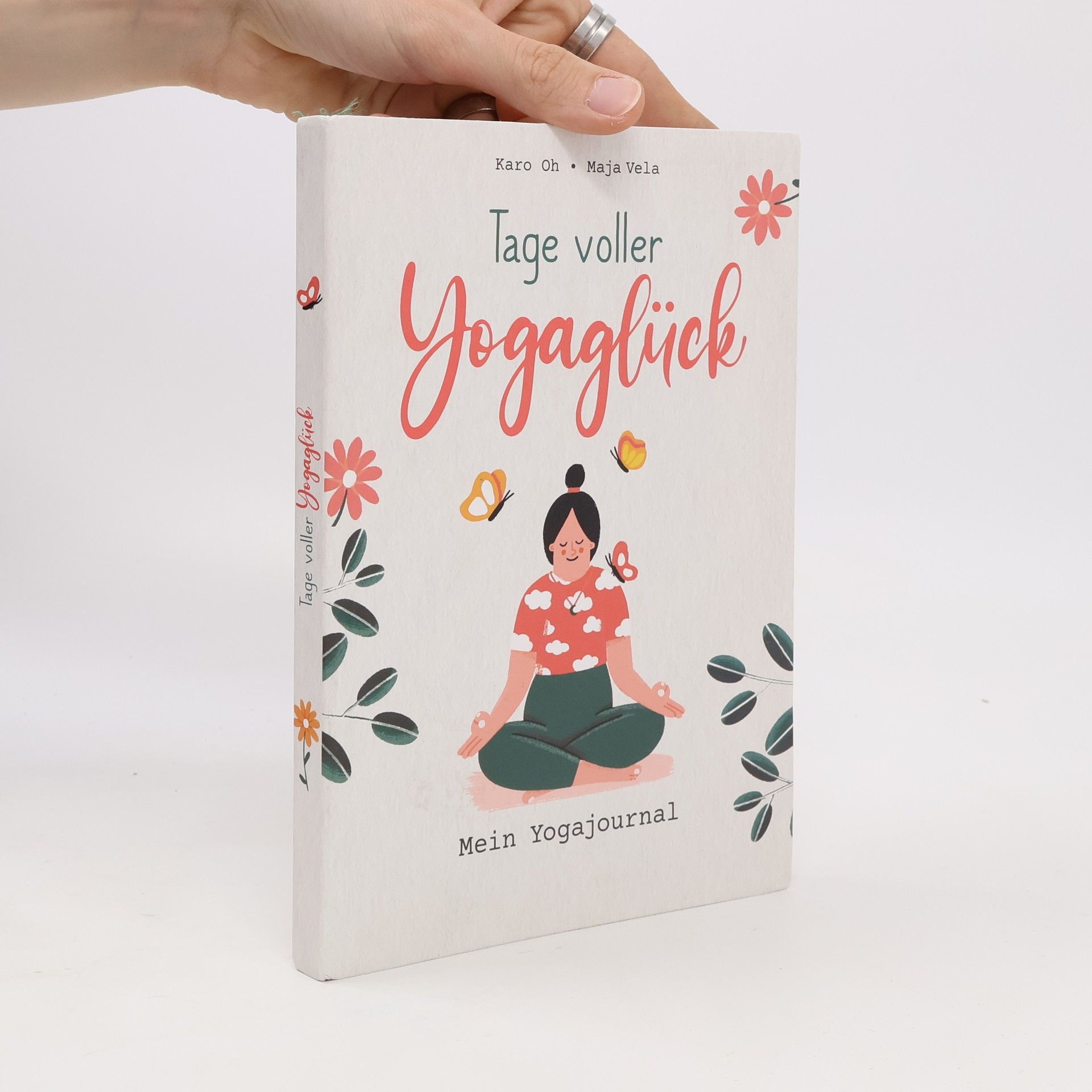 Maja Vela Tage voller Yogaglück. Mein Yogajournal