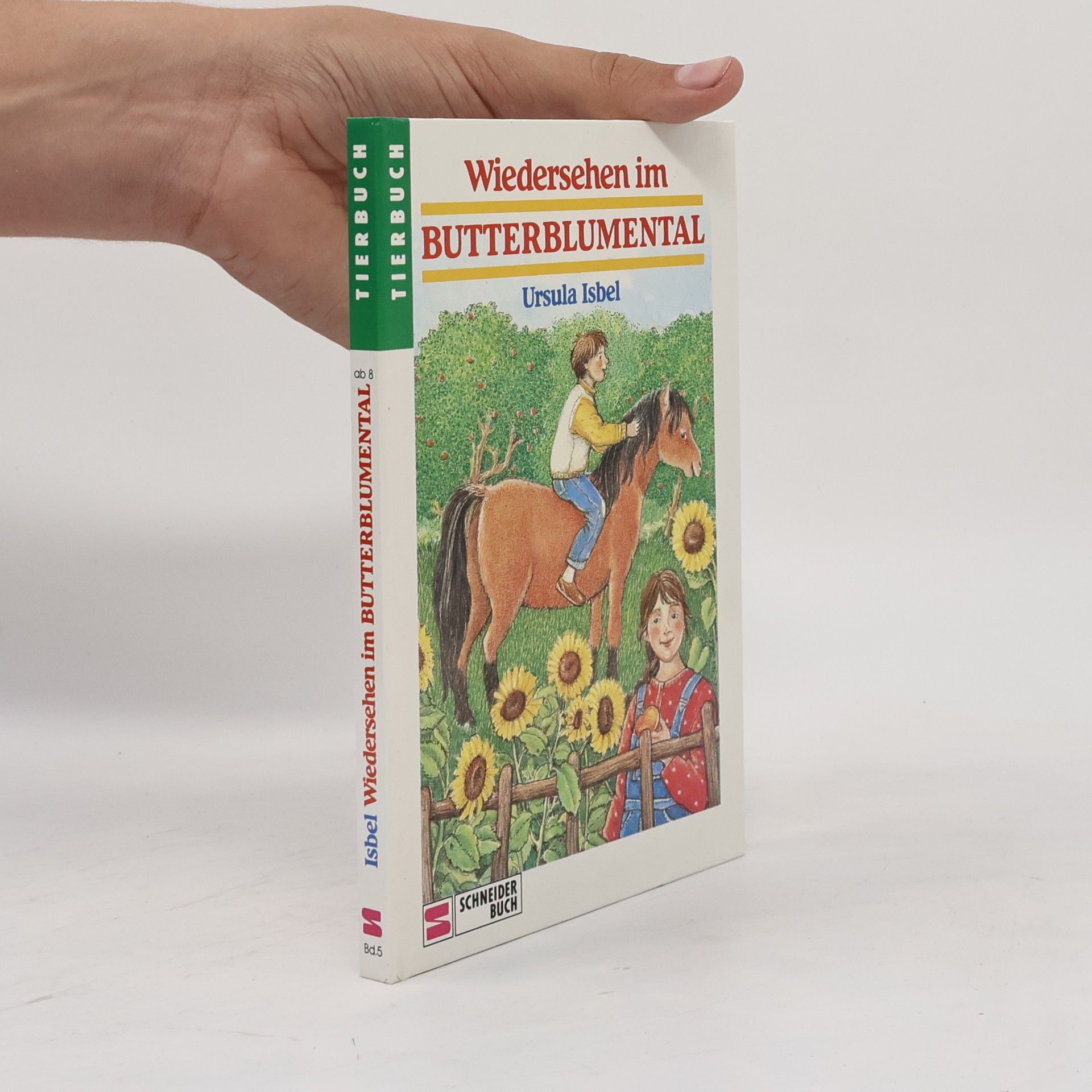 Ursula Isbel Wiedersehen im Butterblumental