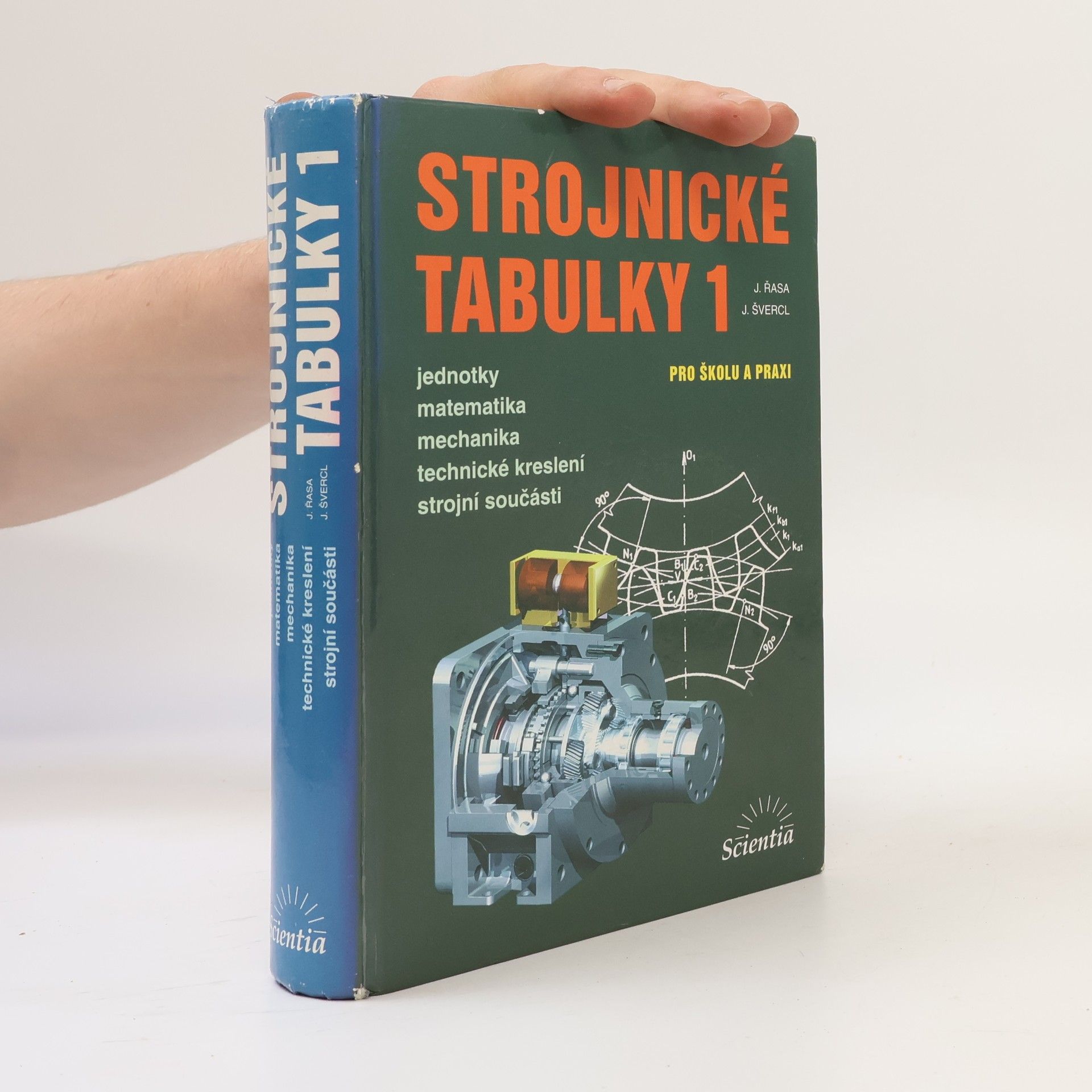Jaroslav Řasa Strojnické tabulky 1: pro školu a praxi