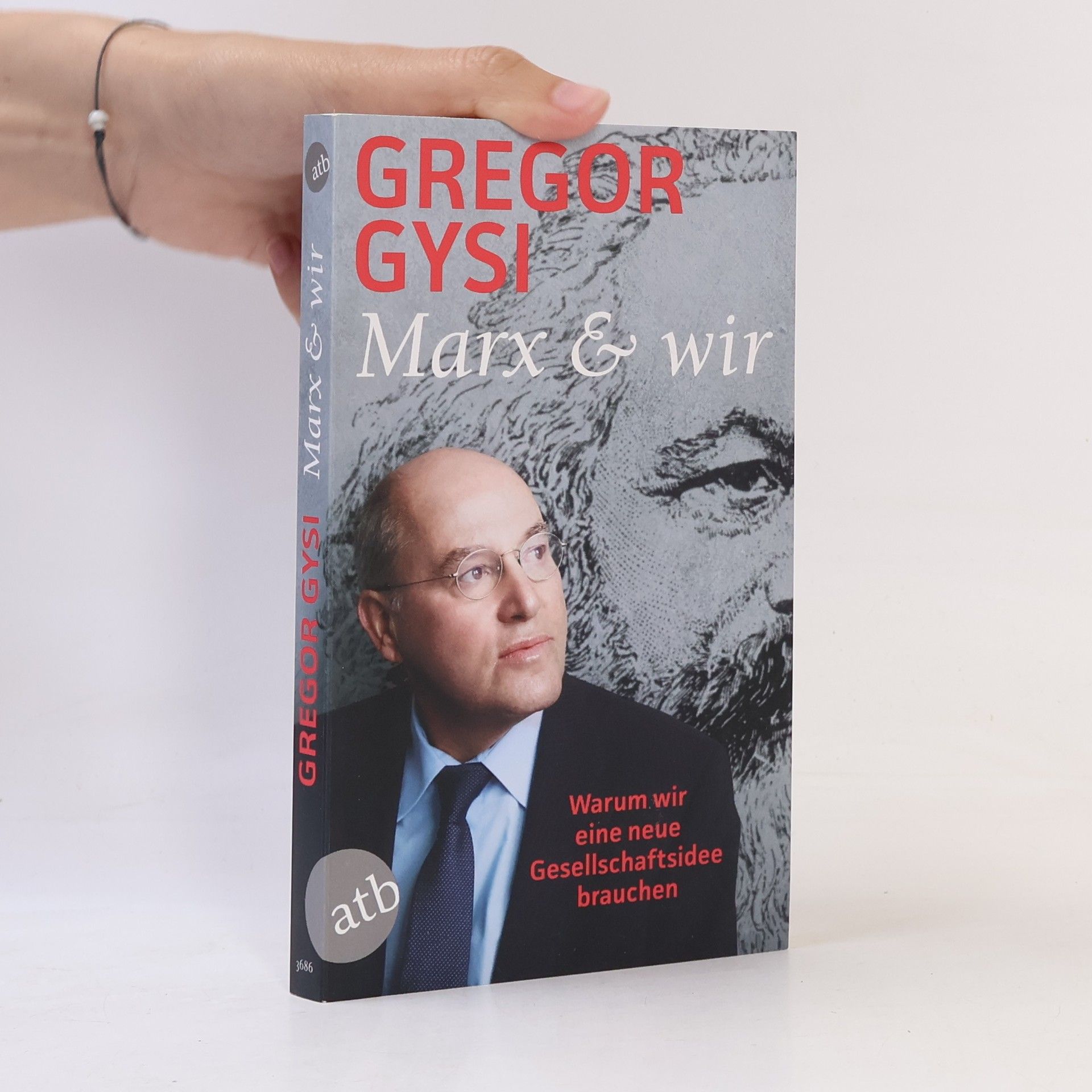 Gregor Gysi Marx und wir