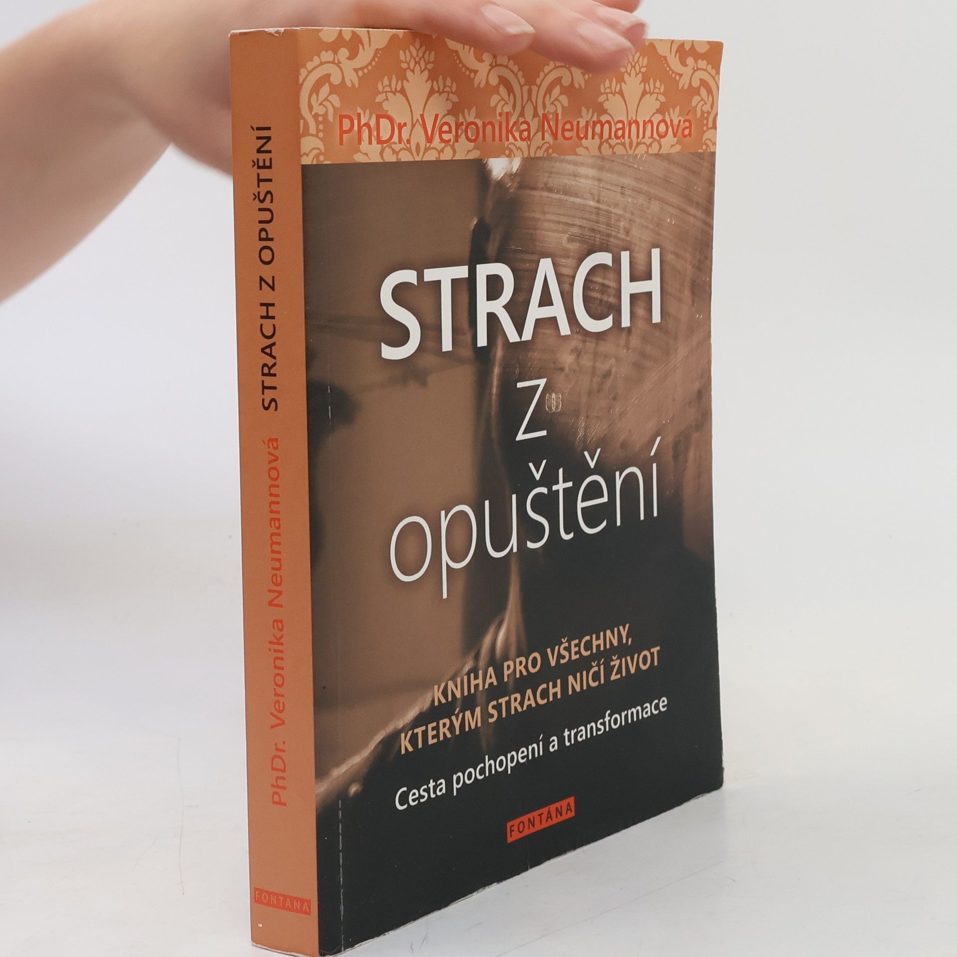 Veronika Neumannová Strach z opuštění