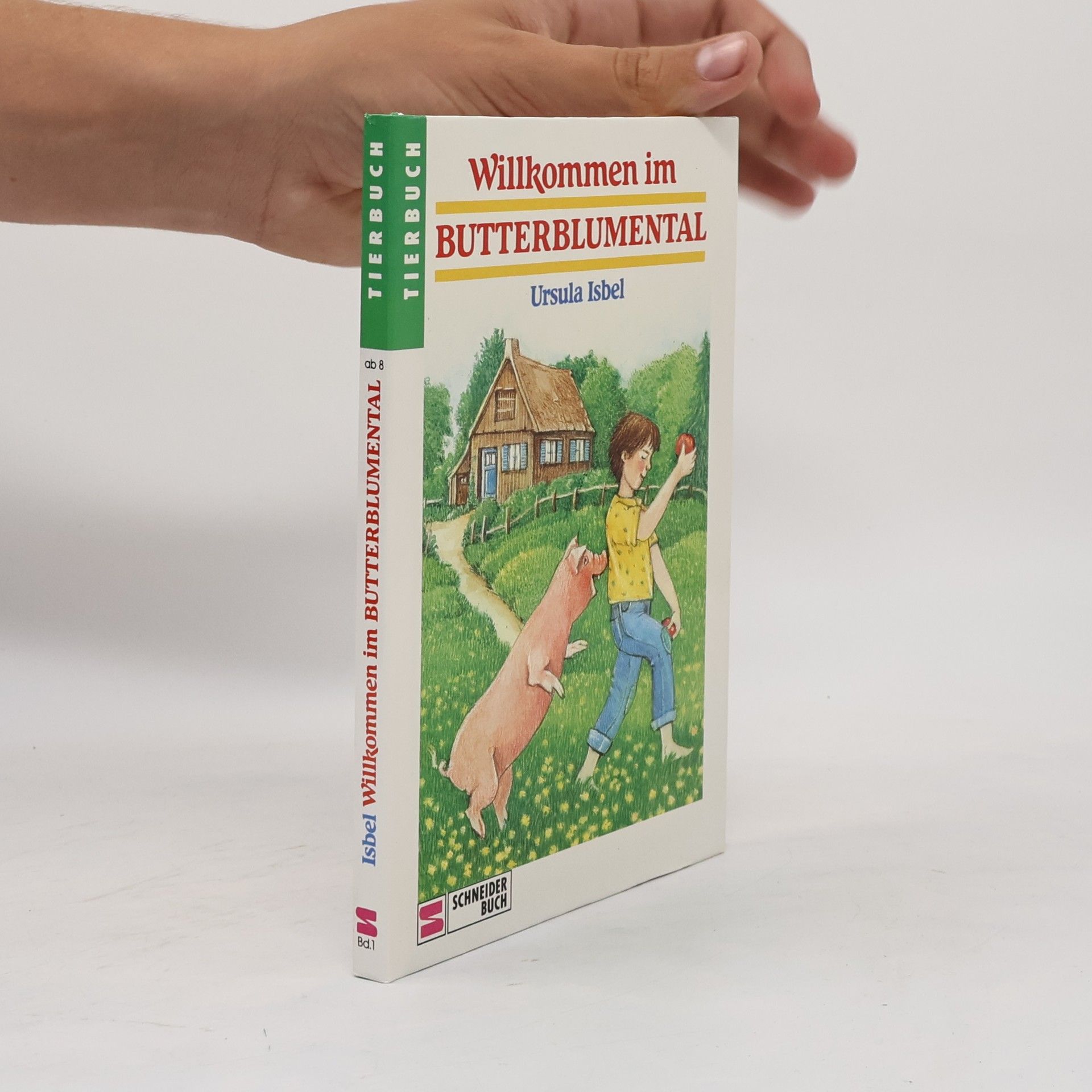 Ursula Isbel Willkommen im Butterblumental