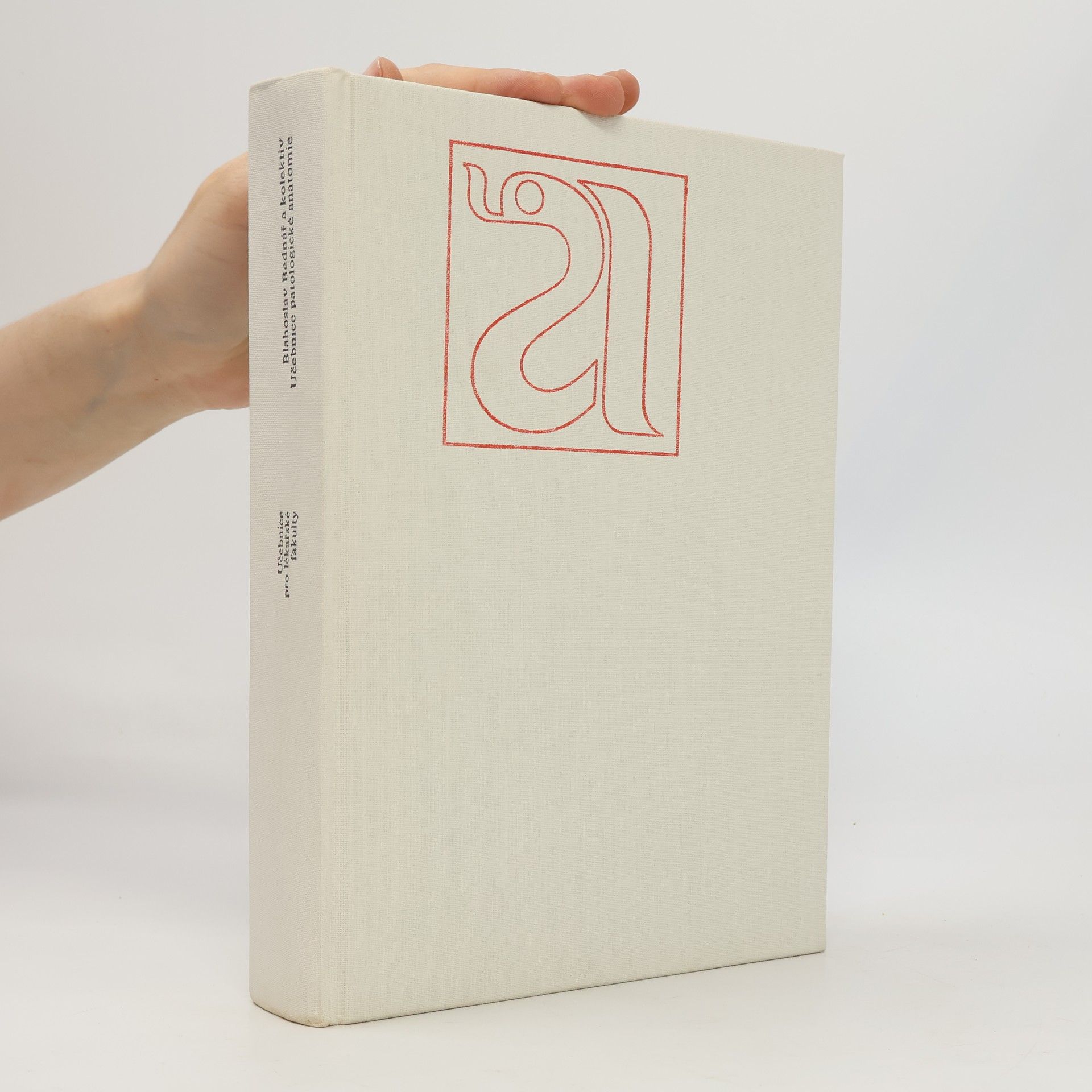 Blahoslav Bednář Učebnice patologické anatomie
