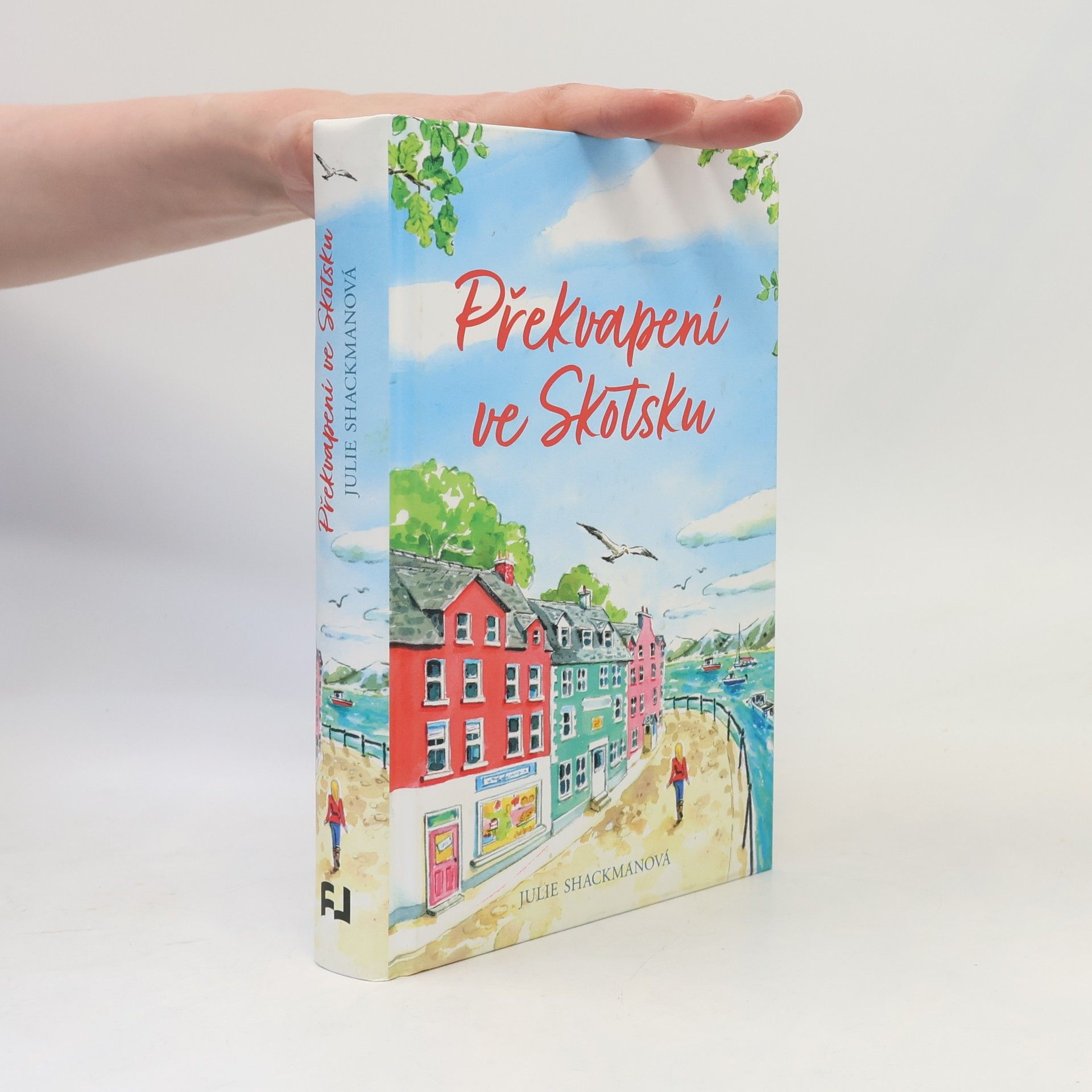 Julie Shackman Překvapení ve Skotsku