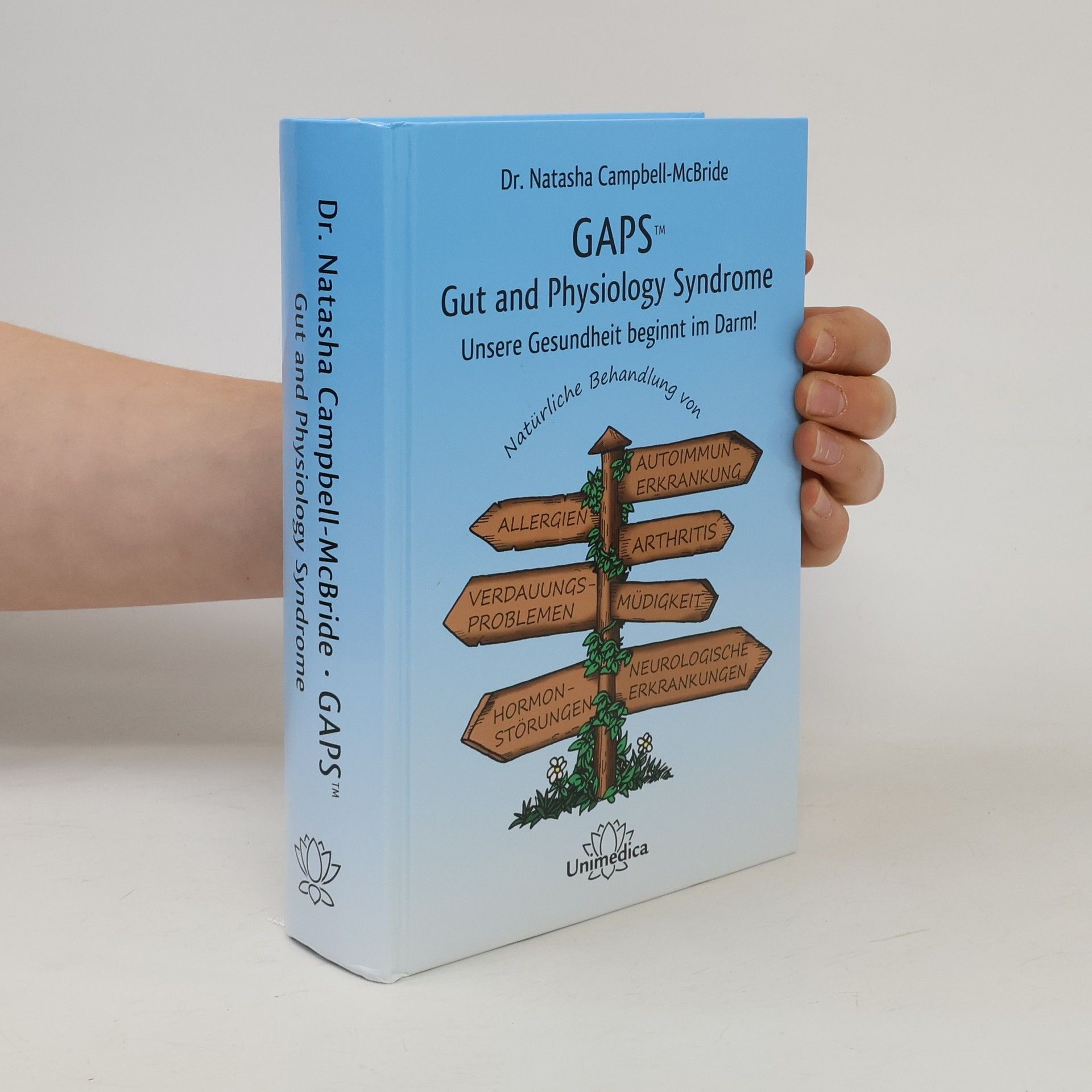 Natasha Campbell-McBride GAPS - Gut and Physiology Syndrome