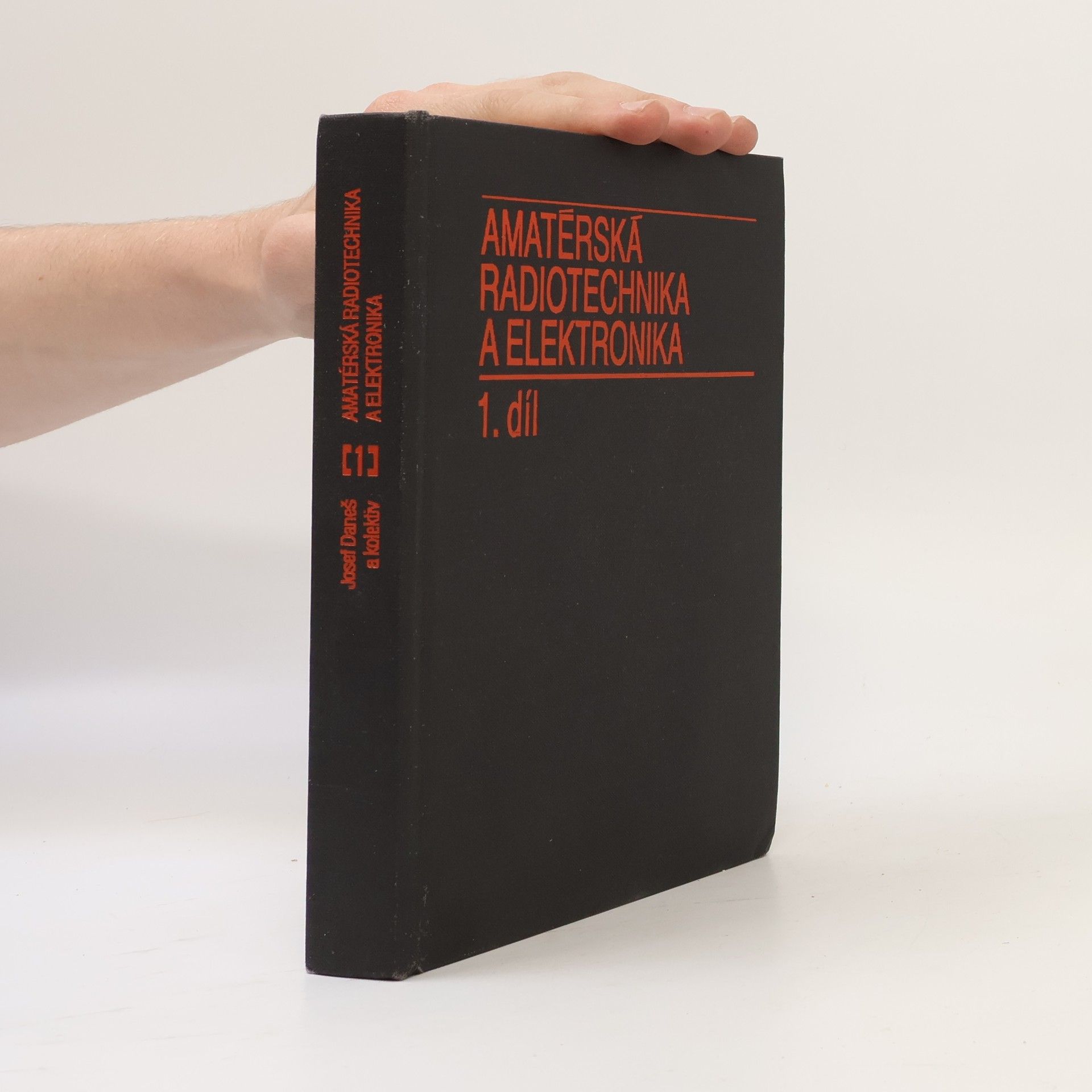 Amatérská radiotechnika a elektronika 1