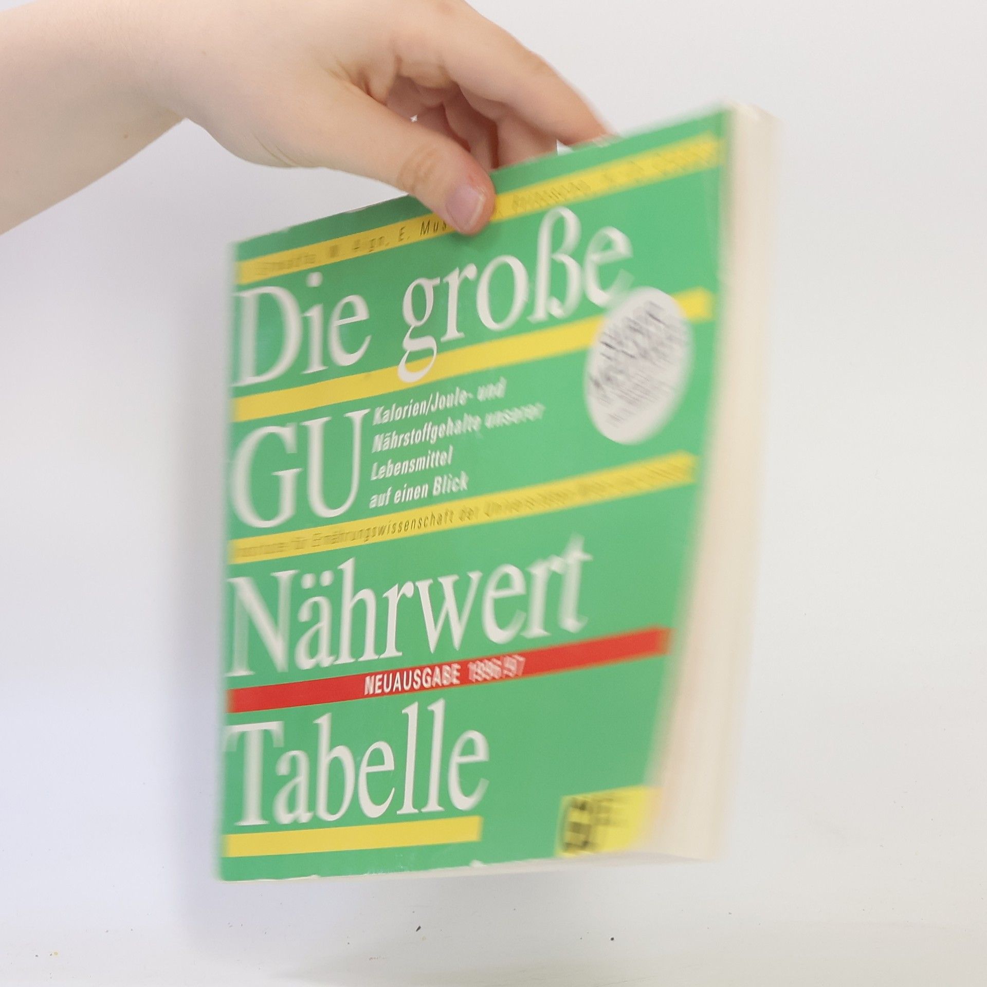 Ibrahim Elmadfa Die grosse GU-Nährwert-Tabelle 1996/1997