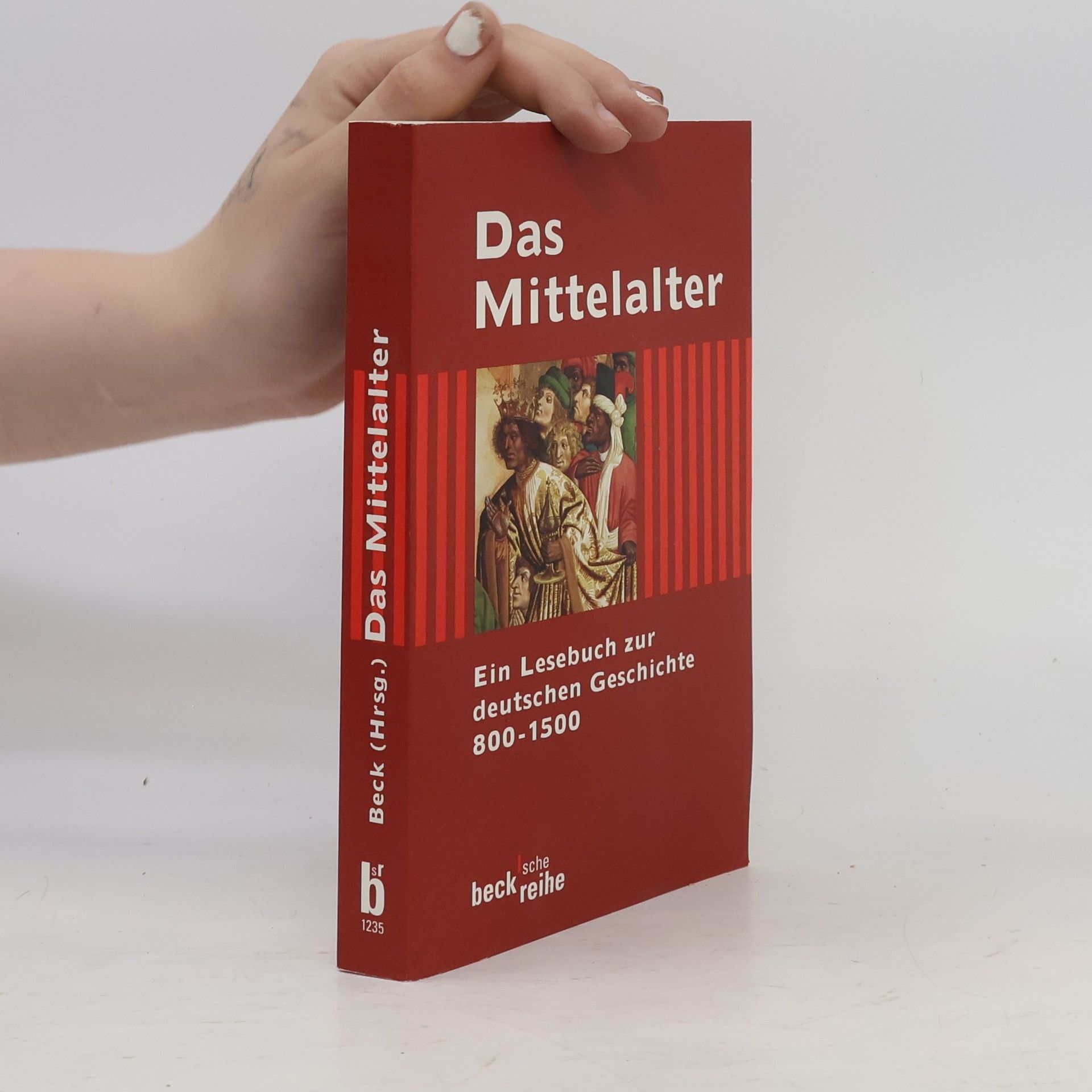 Rainer Beck Das Mittelalter