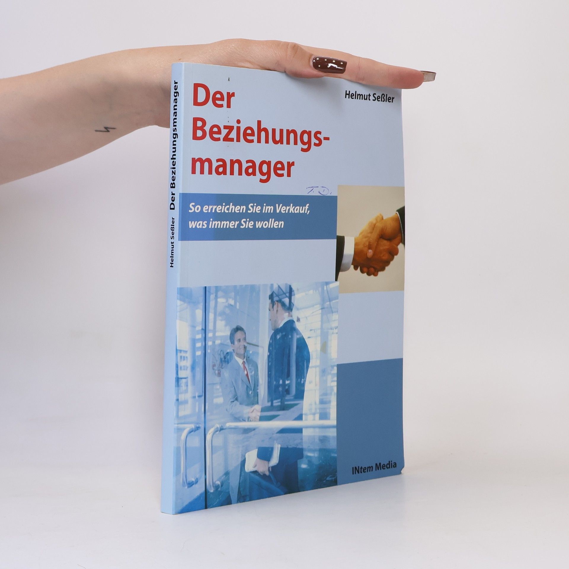 Helmut Seßler Der Beziehungsmanager