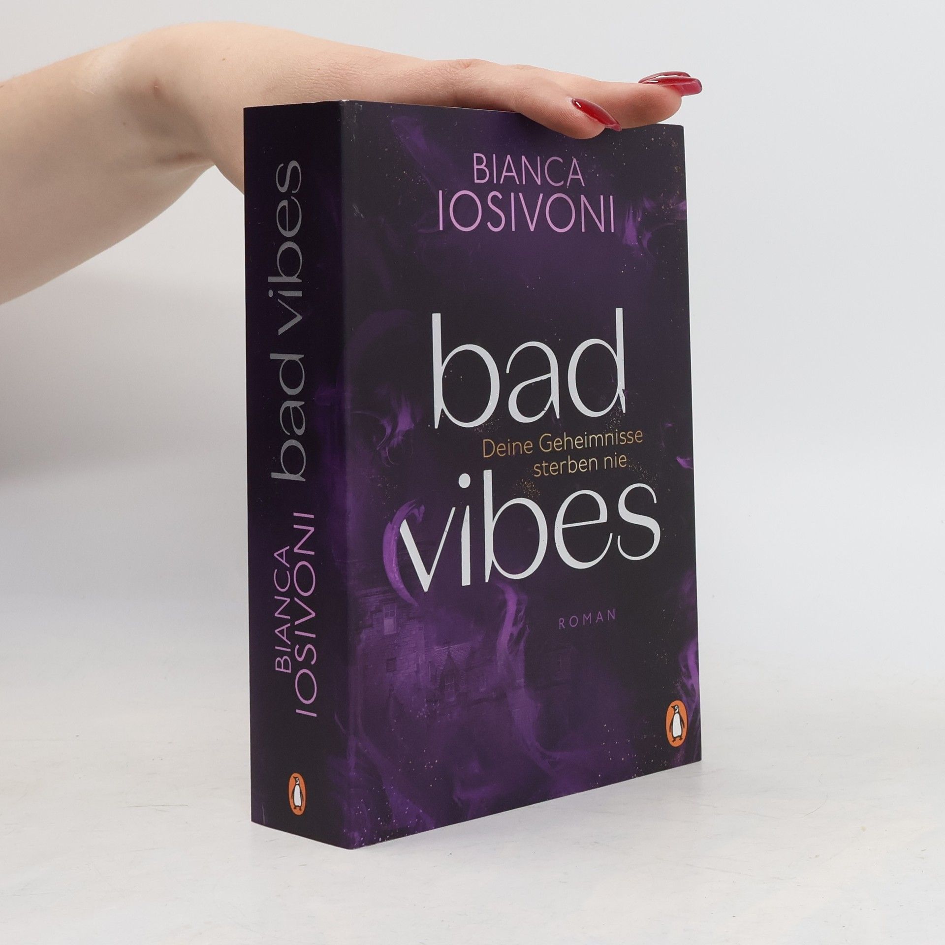 Bianca Iosivoni Bad Vibes