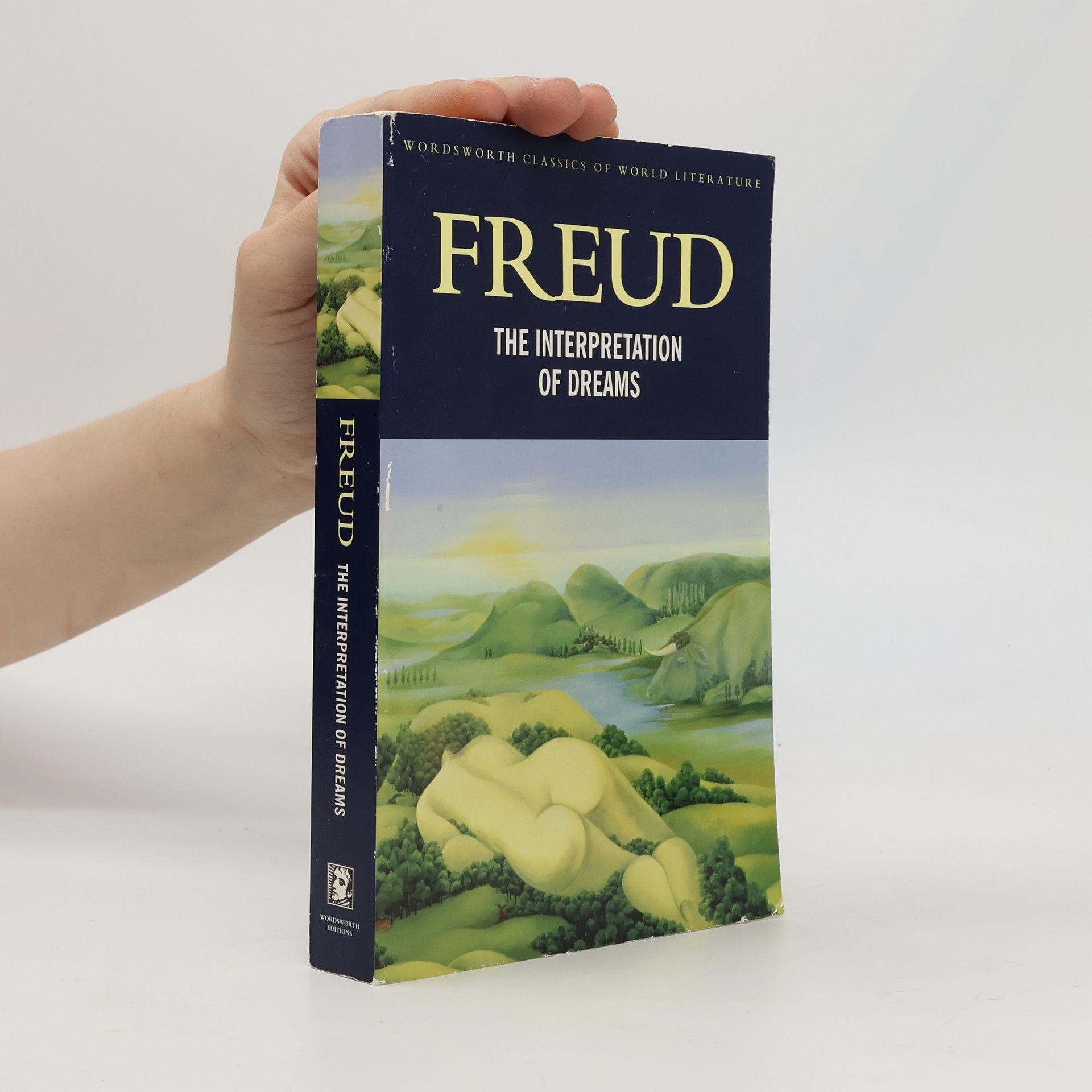 Sigmund Freud The Interpretation of Dreams