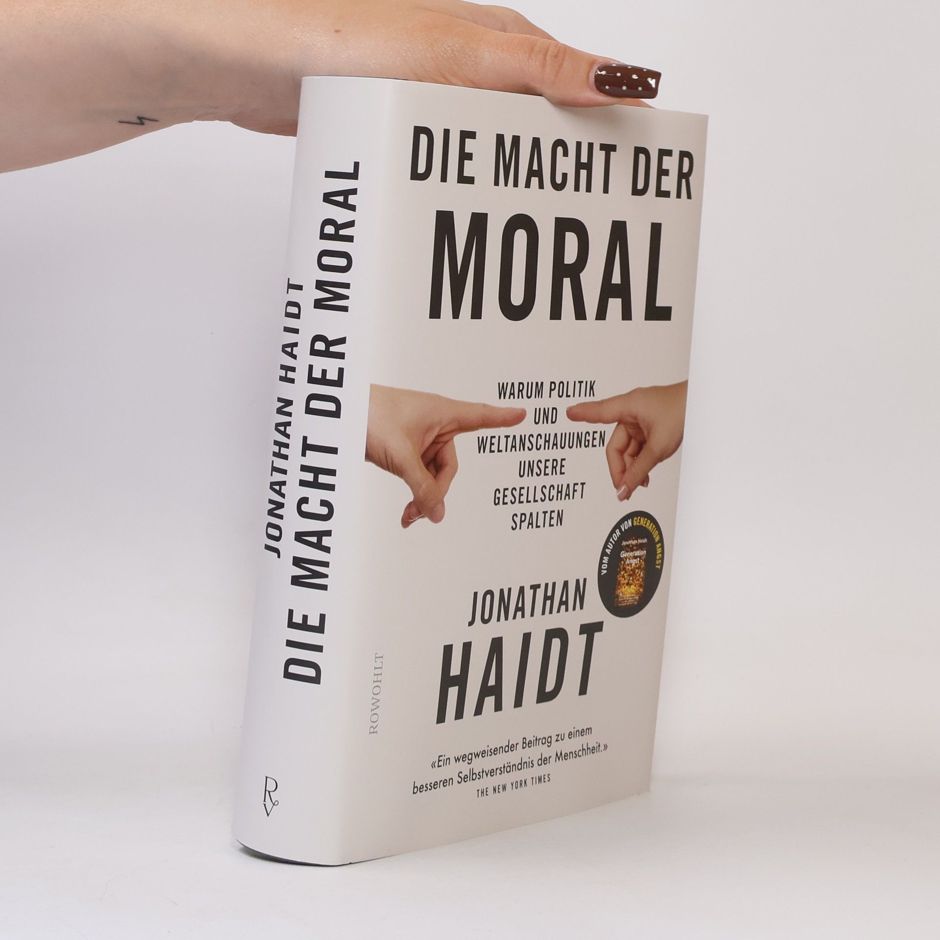 Jonathan Haidt Die Macht der Moral