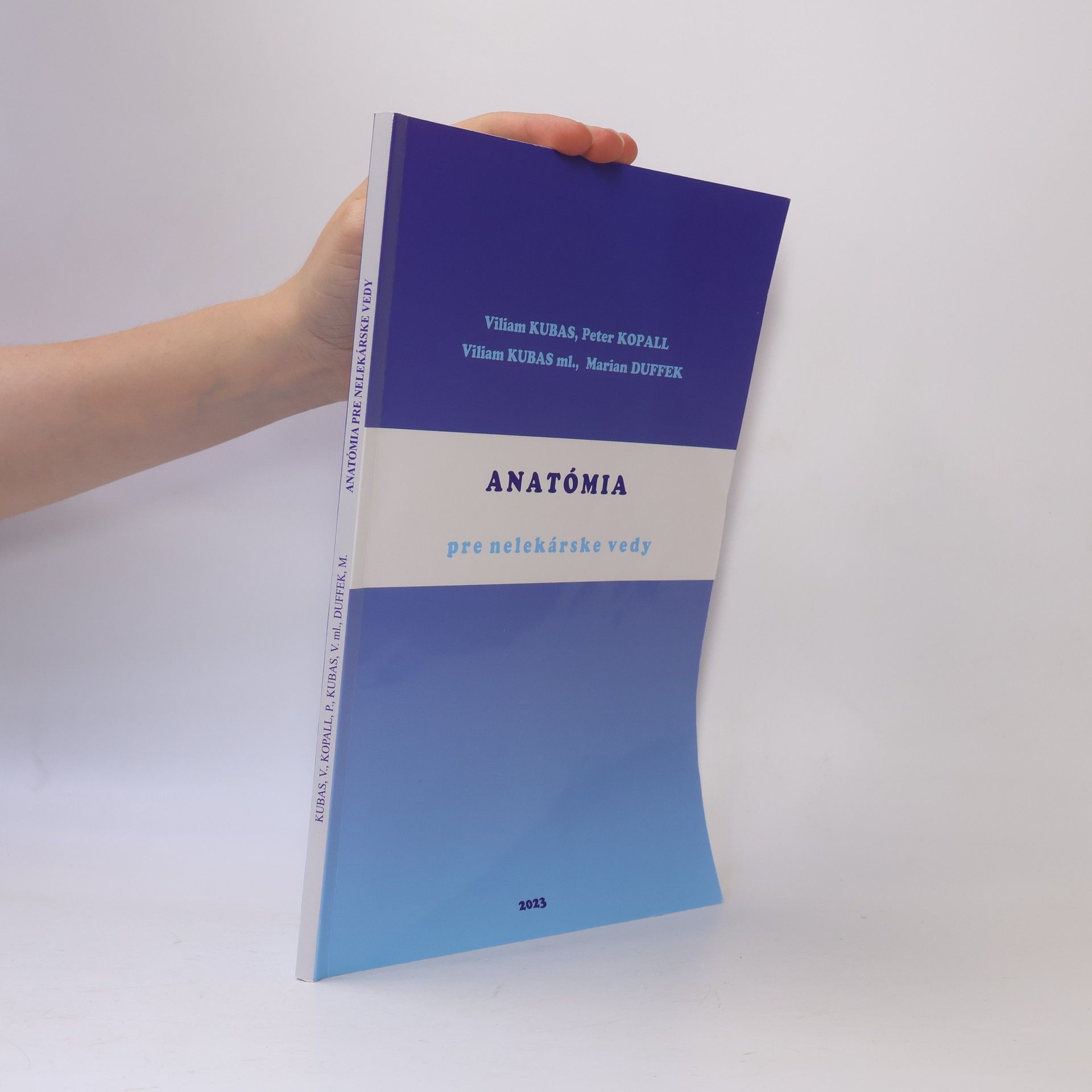 Autorenkollektiv Anatómia pre nelekárske vedy
