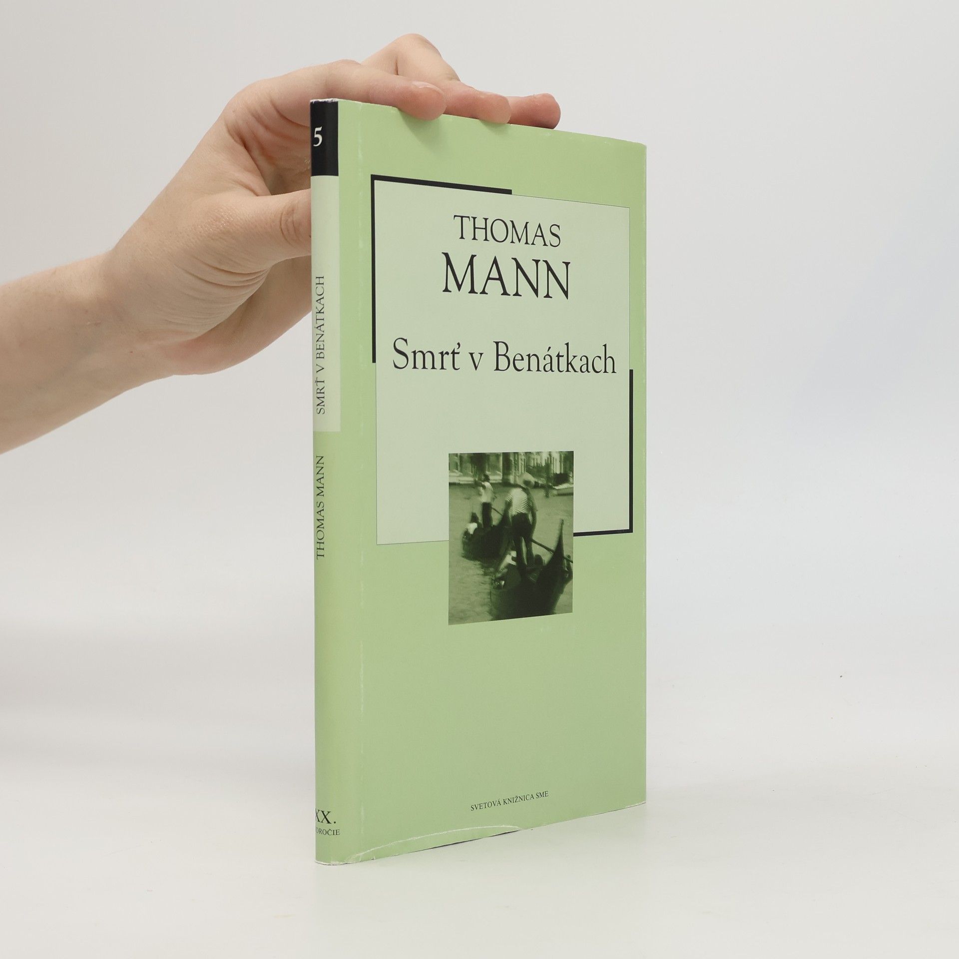 Thomas Mann Smrť v Benátkach