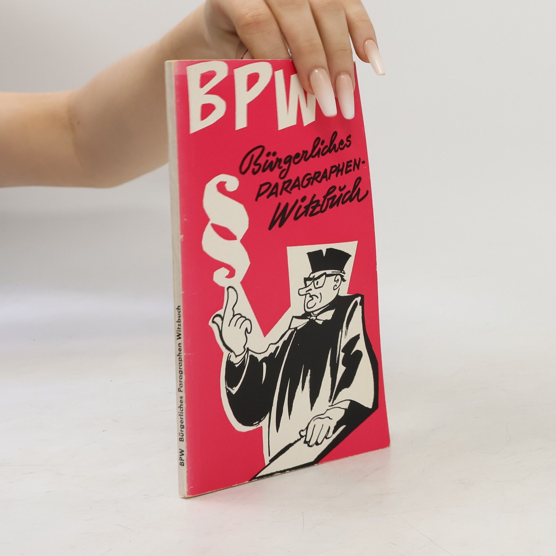 Autorenkollektiv Bürgerliches Paragraphen-Witzbuch