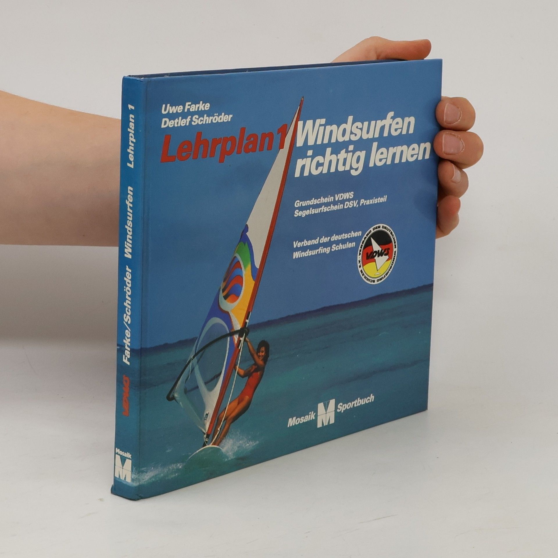Uwe Farke Windsurfen richtig lernen