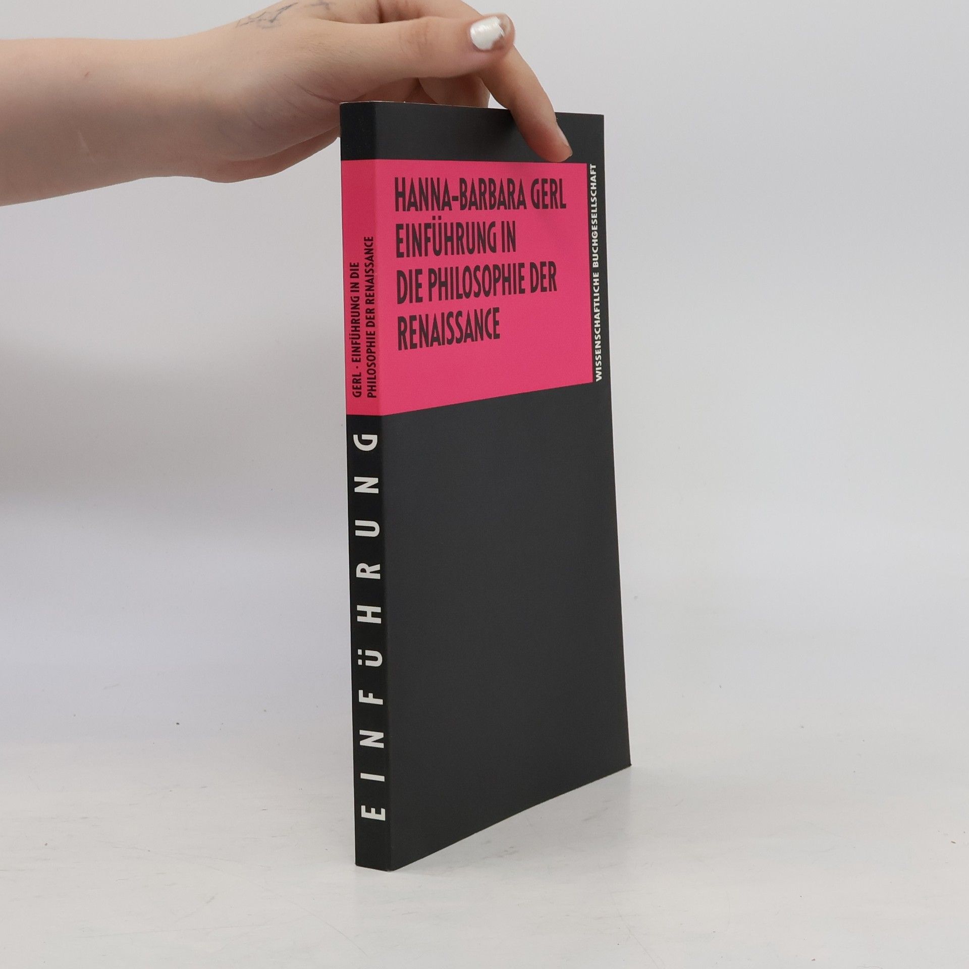 Hanna-Barbara Gerl-Falkovitz Einführung in die Philosophie der Renaissance