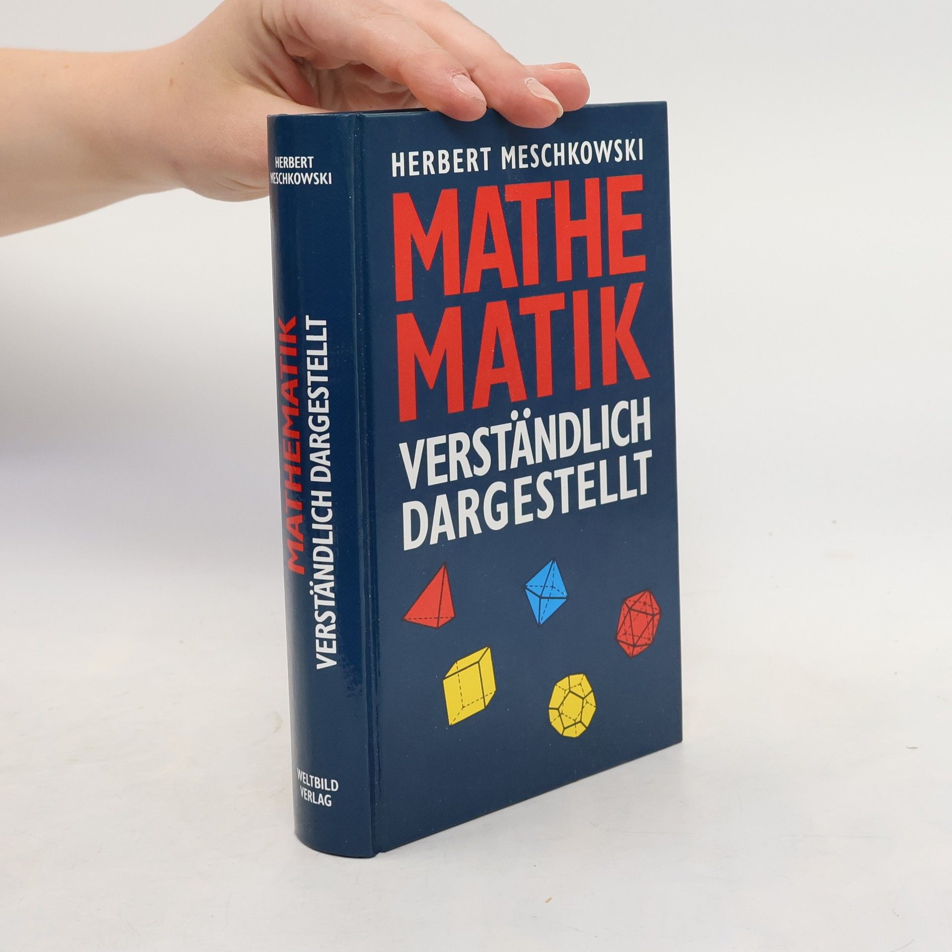 Herbert Meschkowski Mathematik verständlich dargestellt