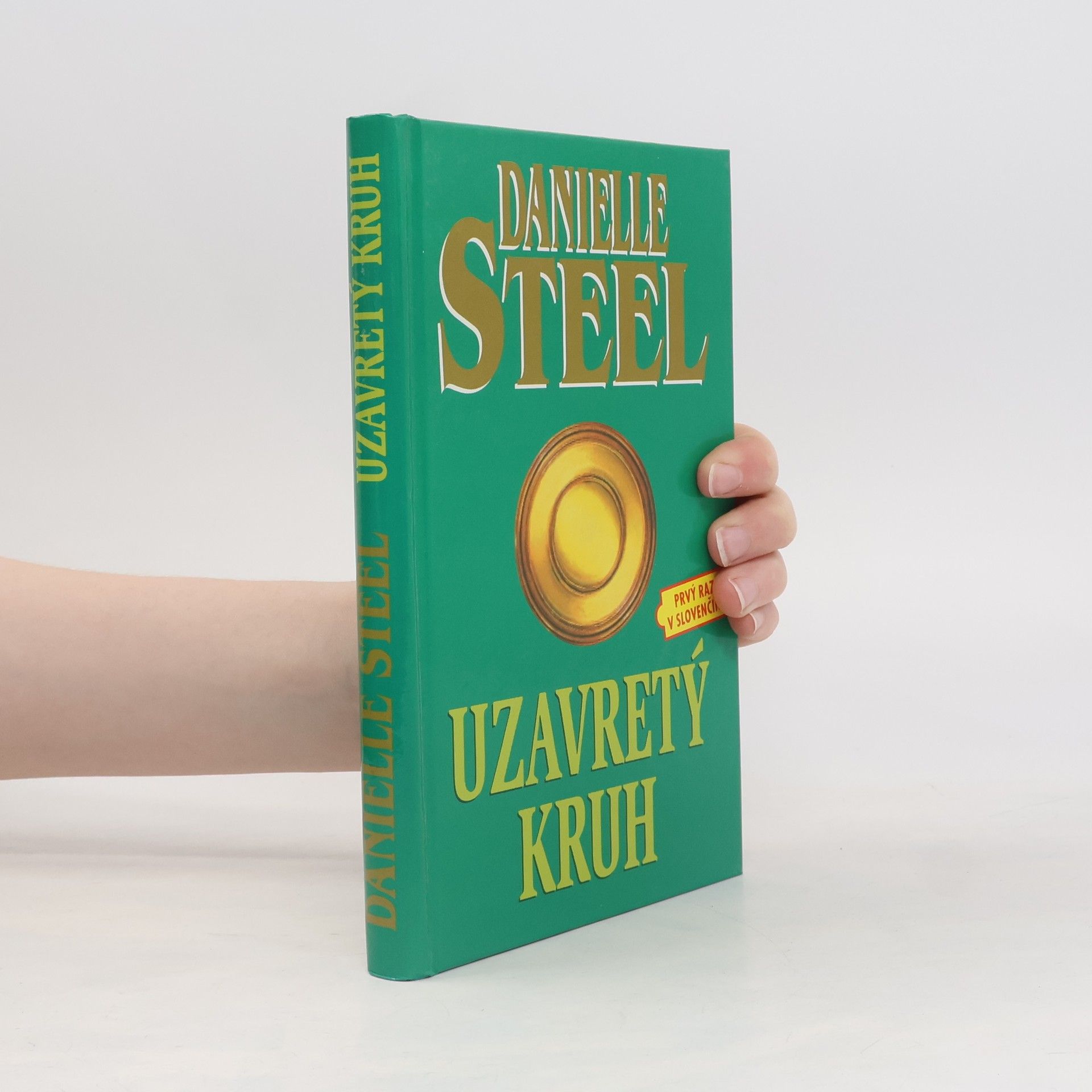 Danielle Steel Uzavretý kruh