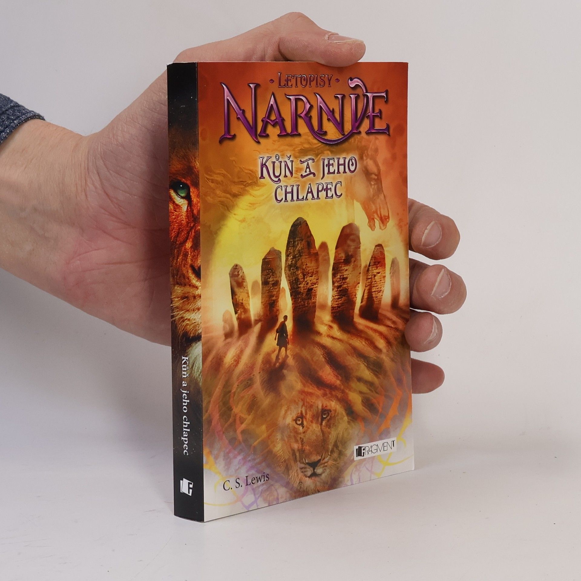 Clive Staples Lewis Letopisy Narnie. Kůň a jeho chlapec
