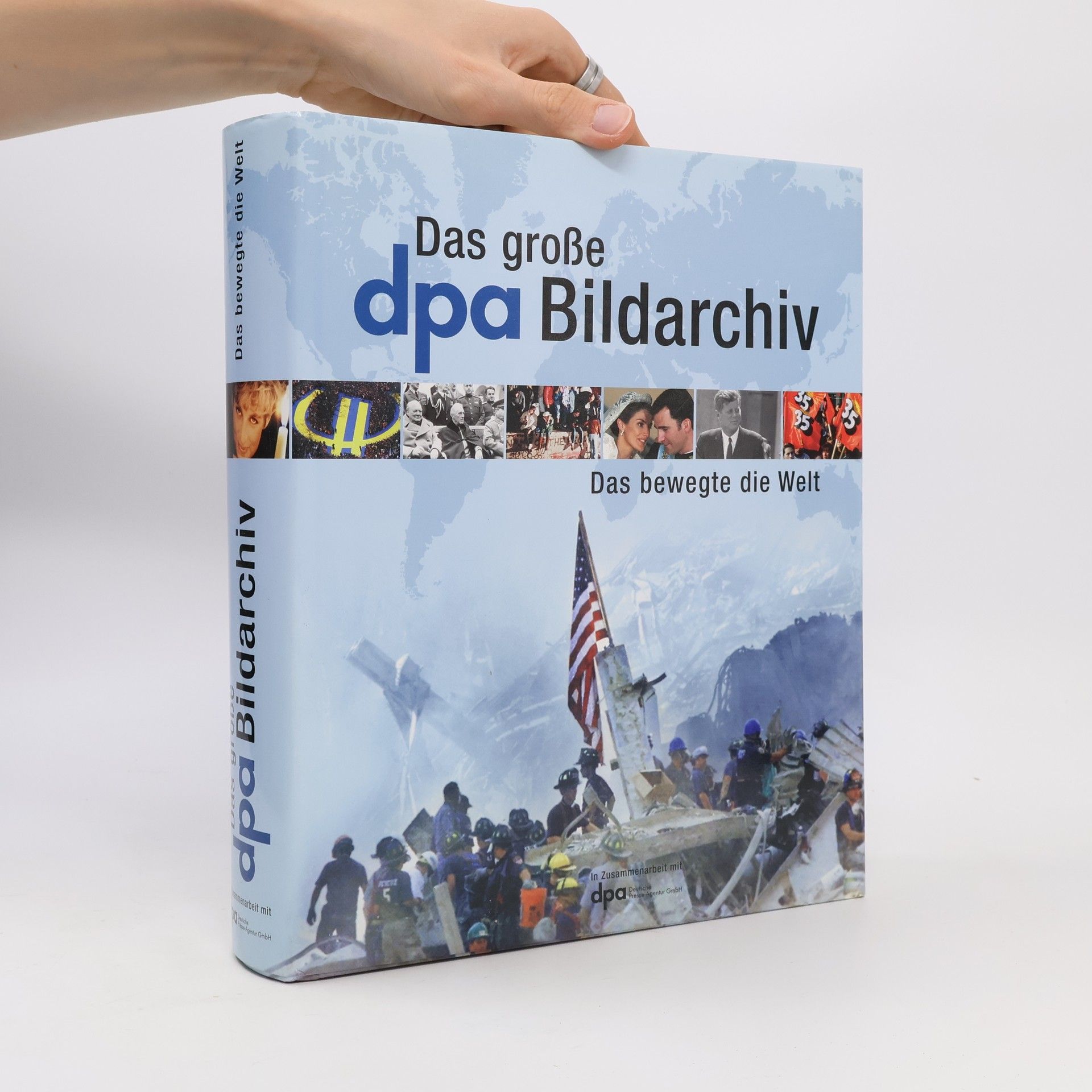 Collectif d'auteurs Das große DPA-Bildarchiv
