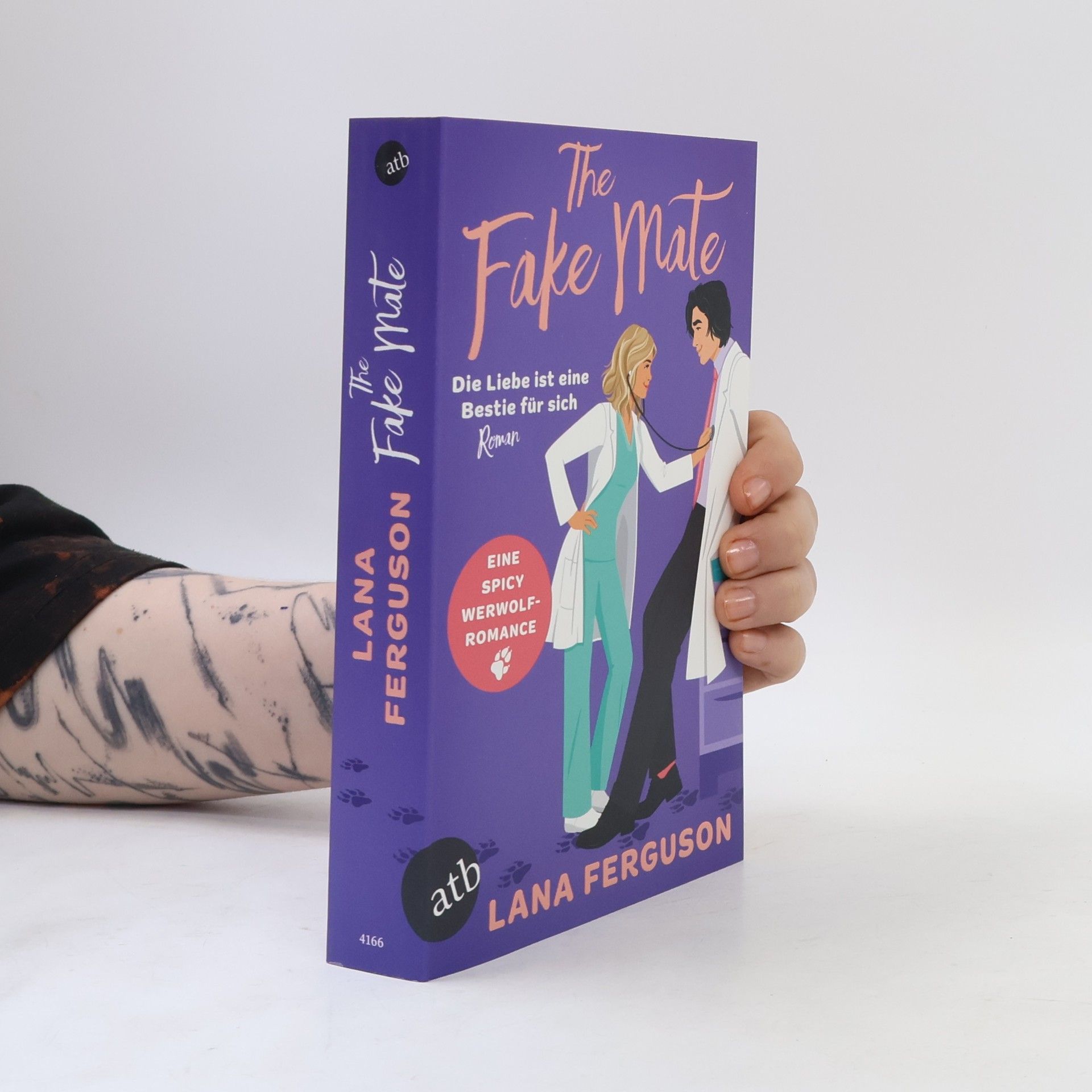 Lana Ferguson  The Fake Mate - Die Liebe ist eine Bestie für sich