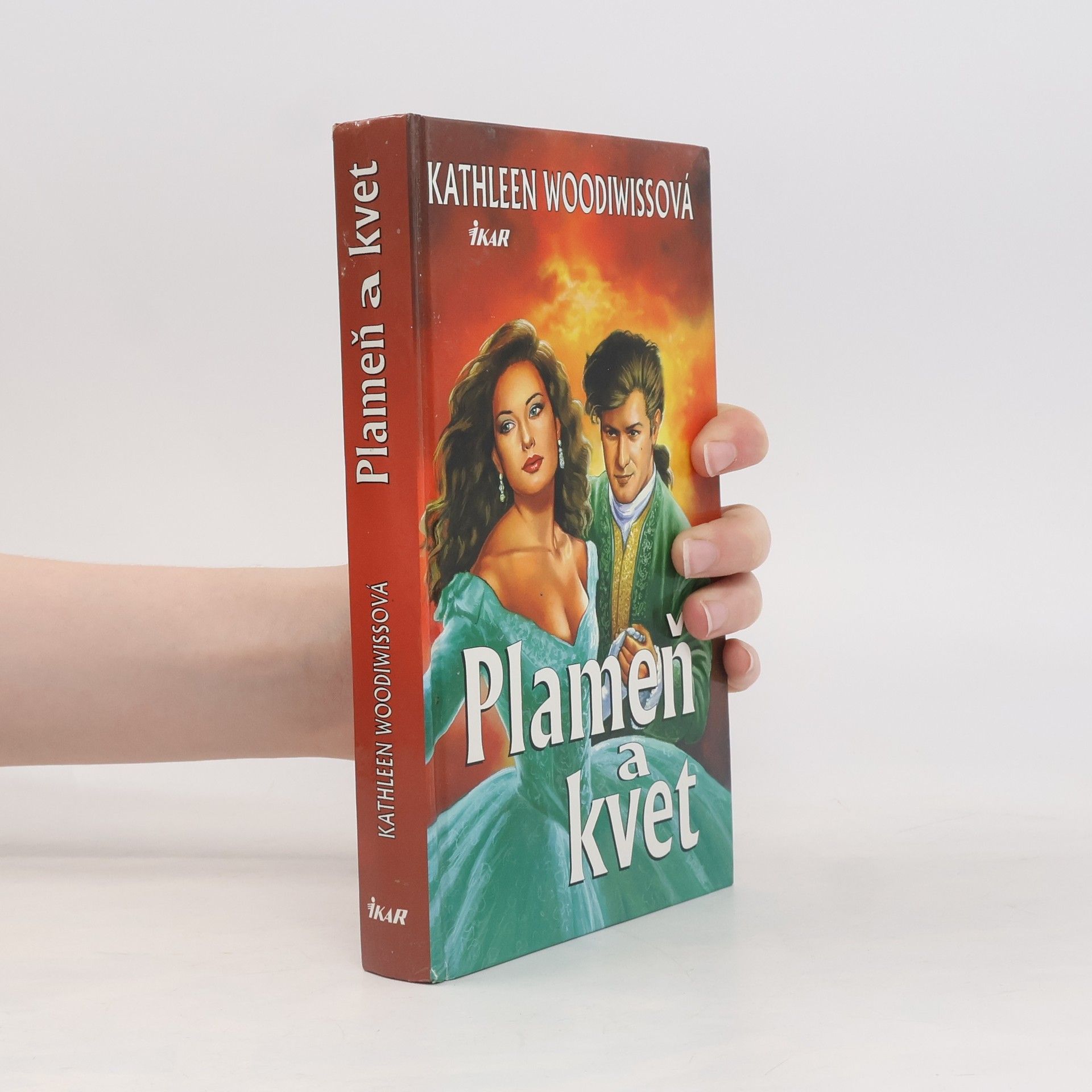 Kathleen E. Woodiwiss Plameň a kvet
