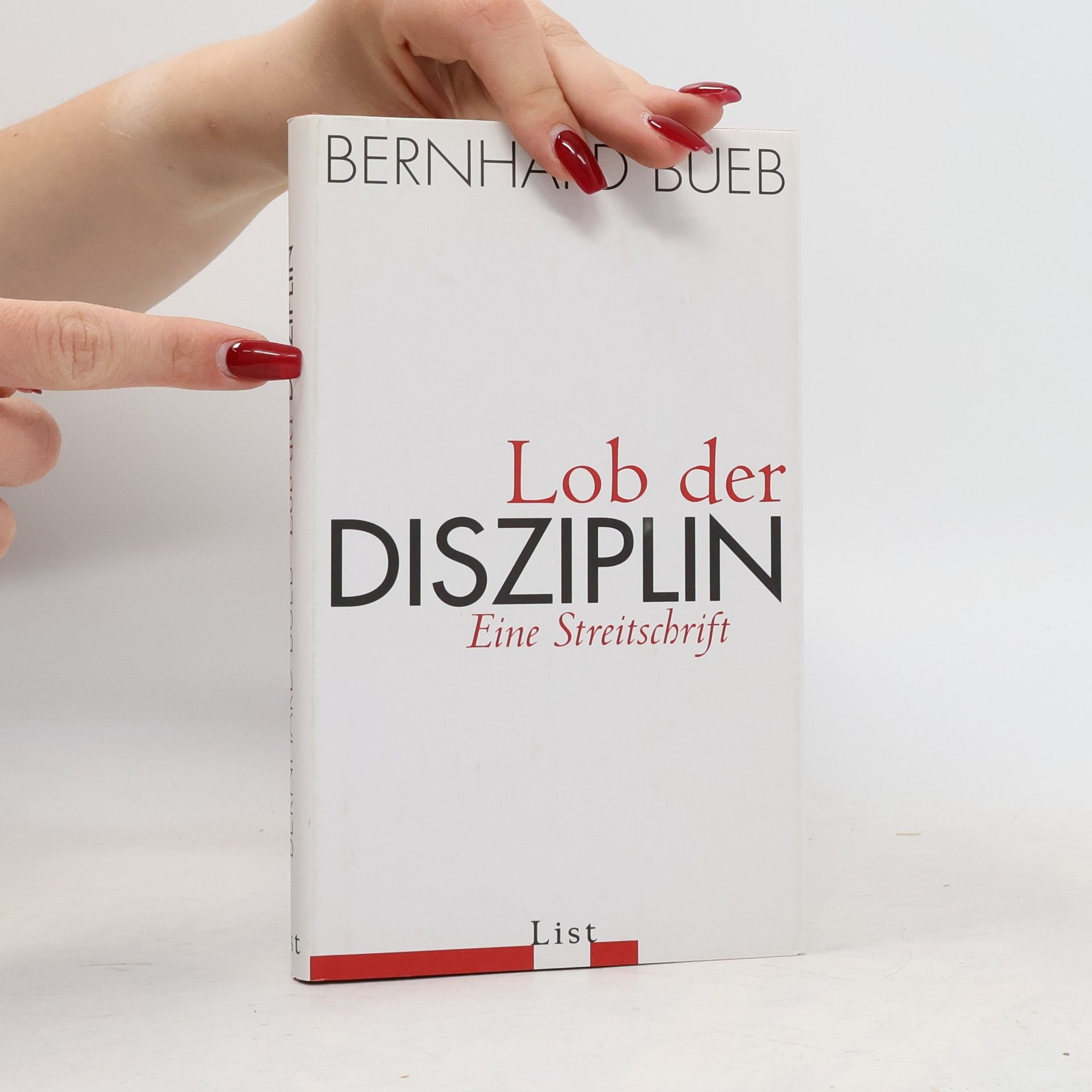 Bernhard Bueb Lob der Disziplin