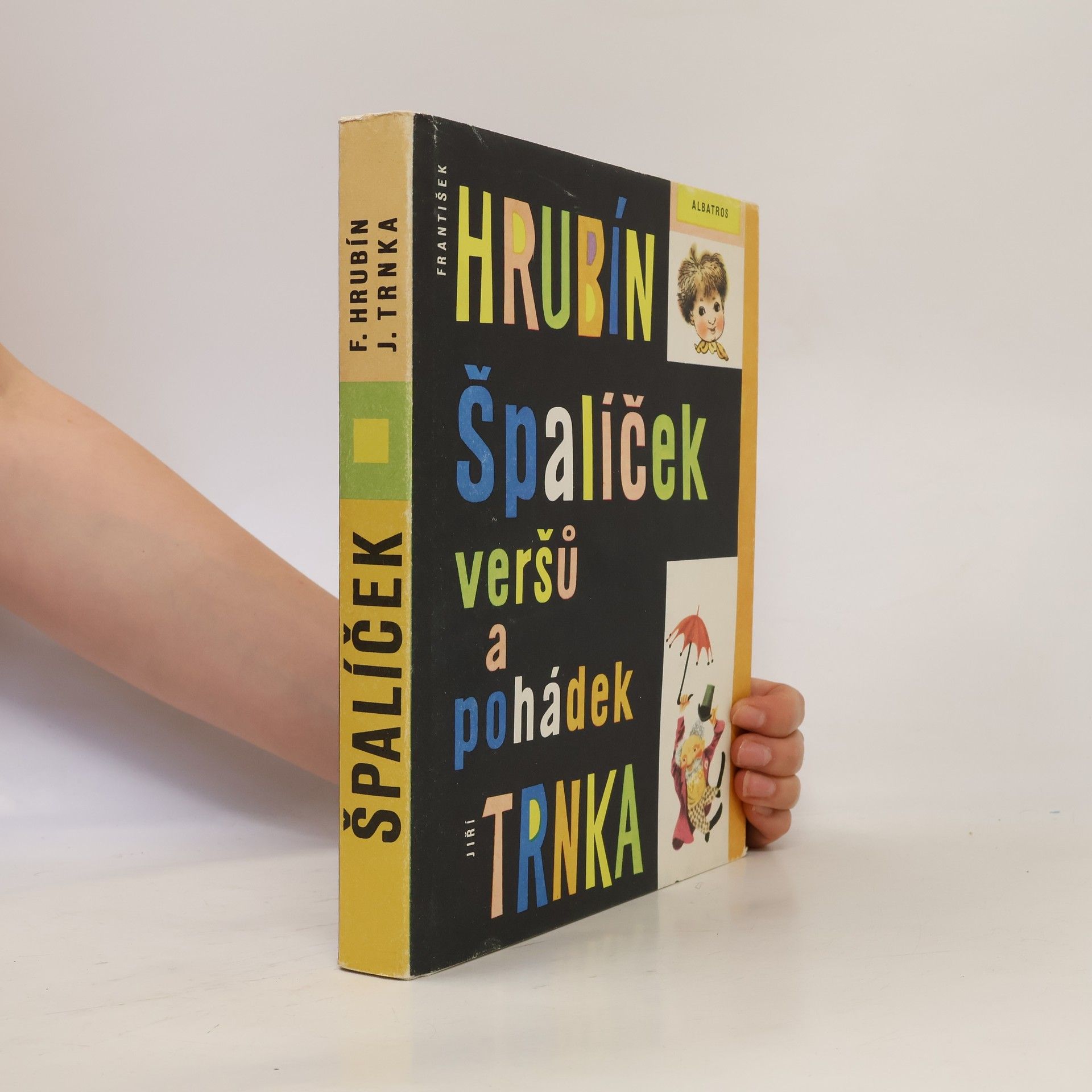 František Hrubín Špalíček veršů a pohádek