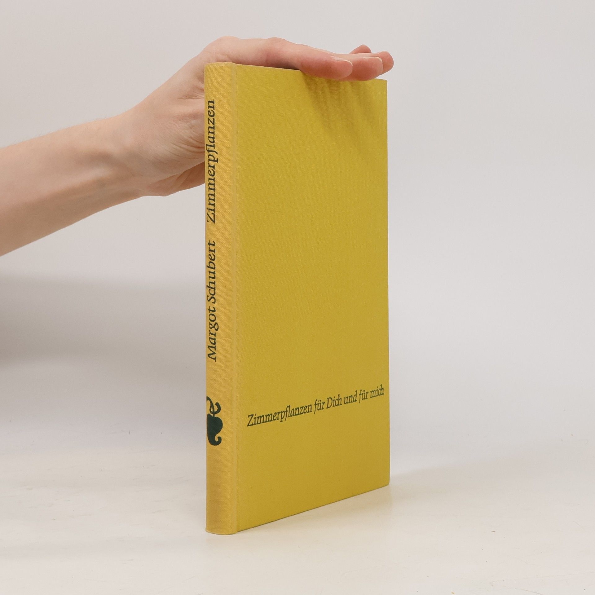 Margot Schubert Zimmerpflanzen fur Dich und fur mich