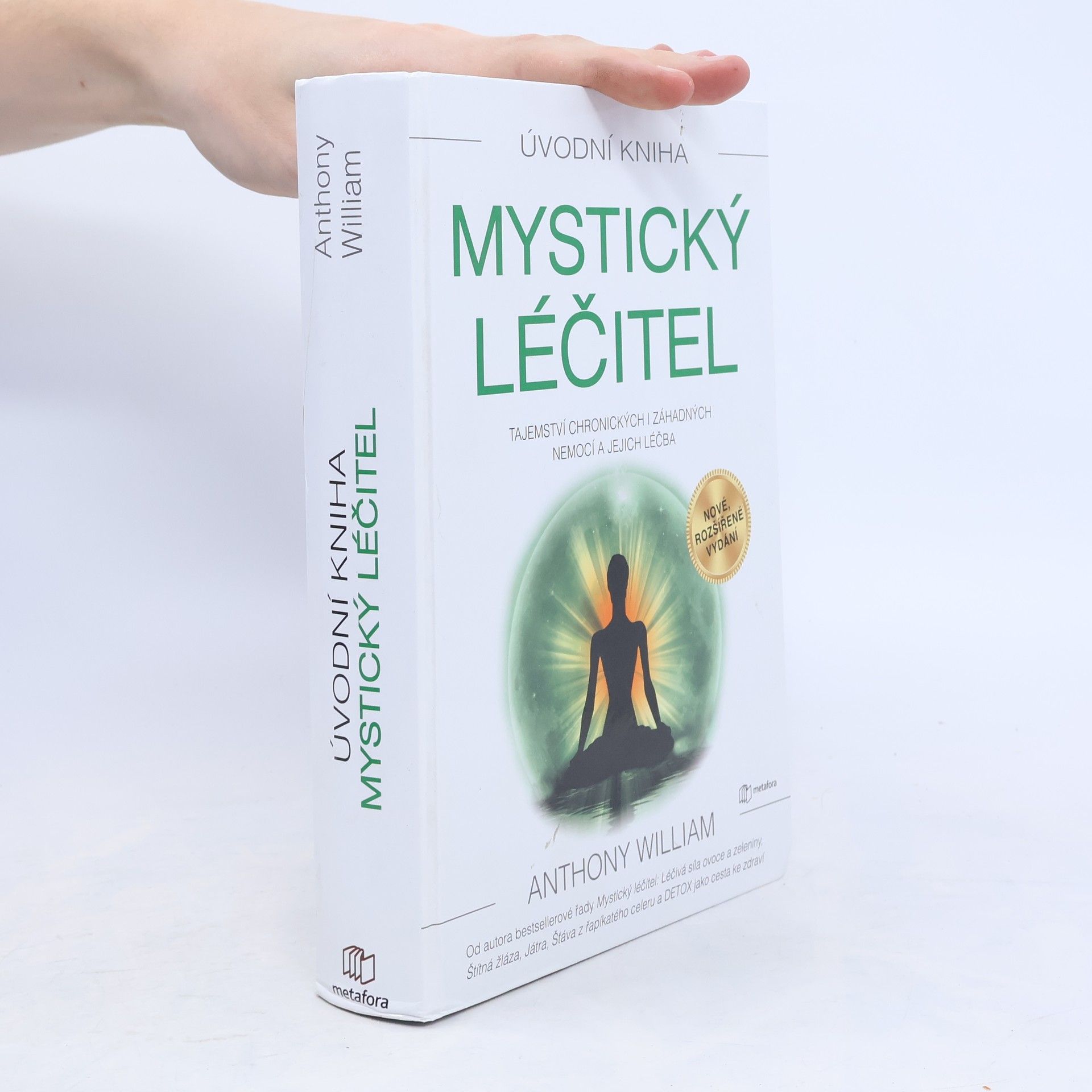 Anthony William Mystický léčitel