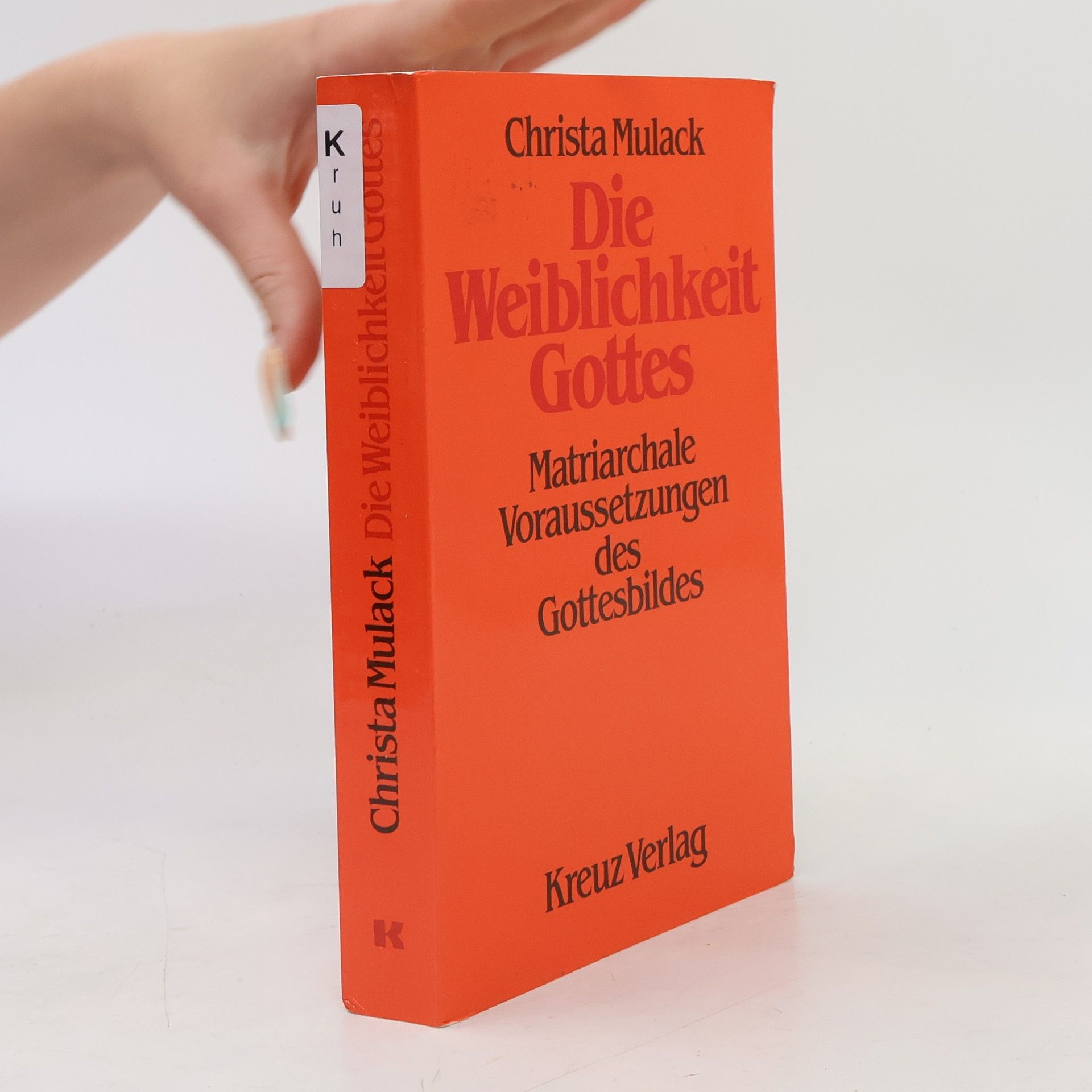 Christa Mulack Die Weiblichkeit Gottes
