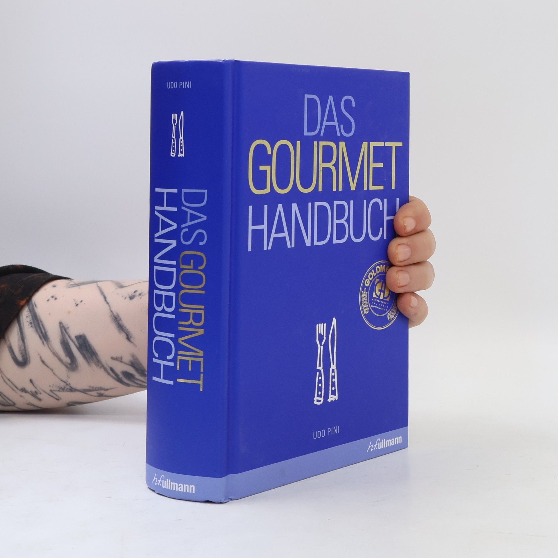 Udo Pini Das Gourmet-Handbuch