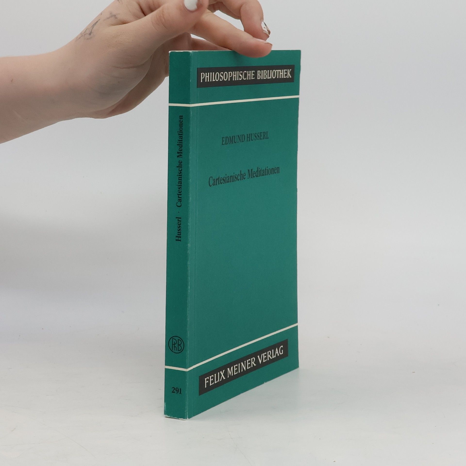 Edmund Husserl Cartesianische Meditationen