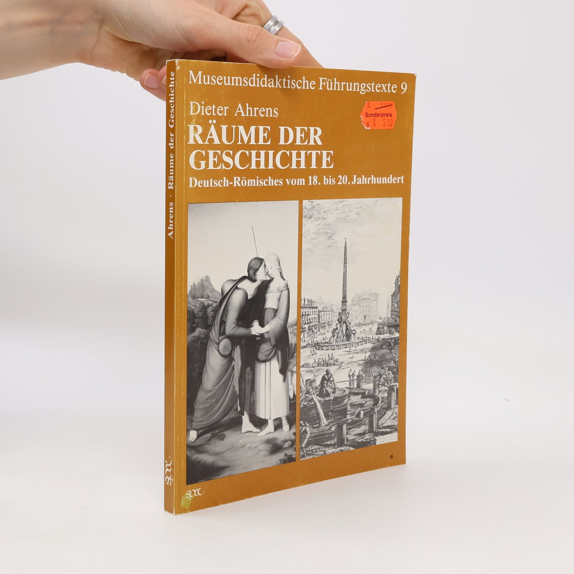 Dieter Ahrens Räume der Geschichte