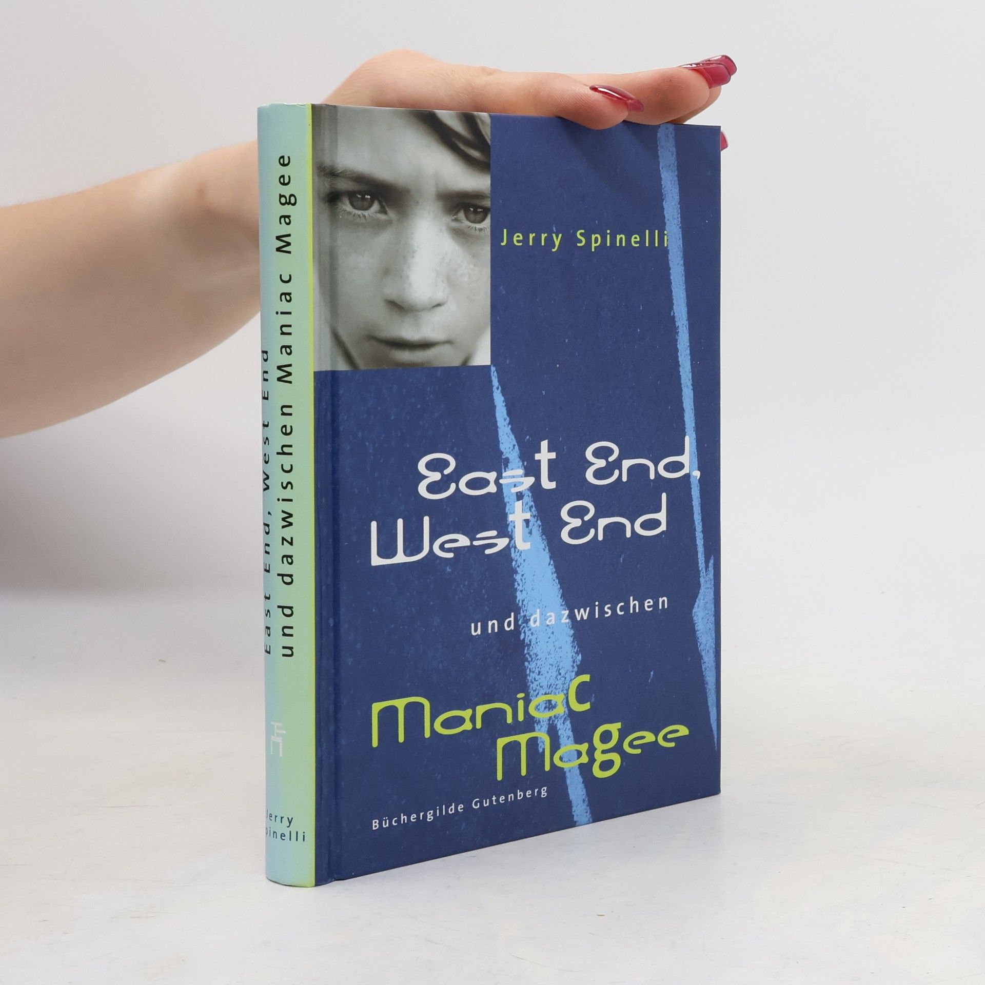 Jerry Spinelli East End, West End und dazwischen Maniac Magee