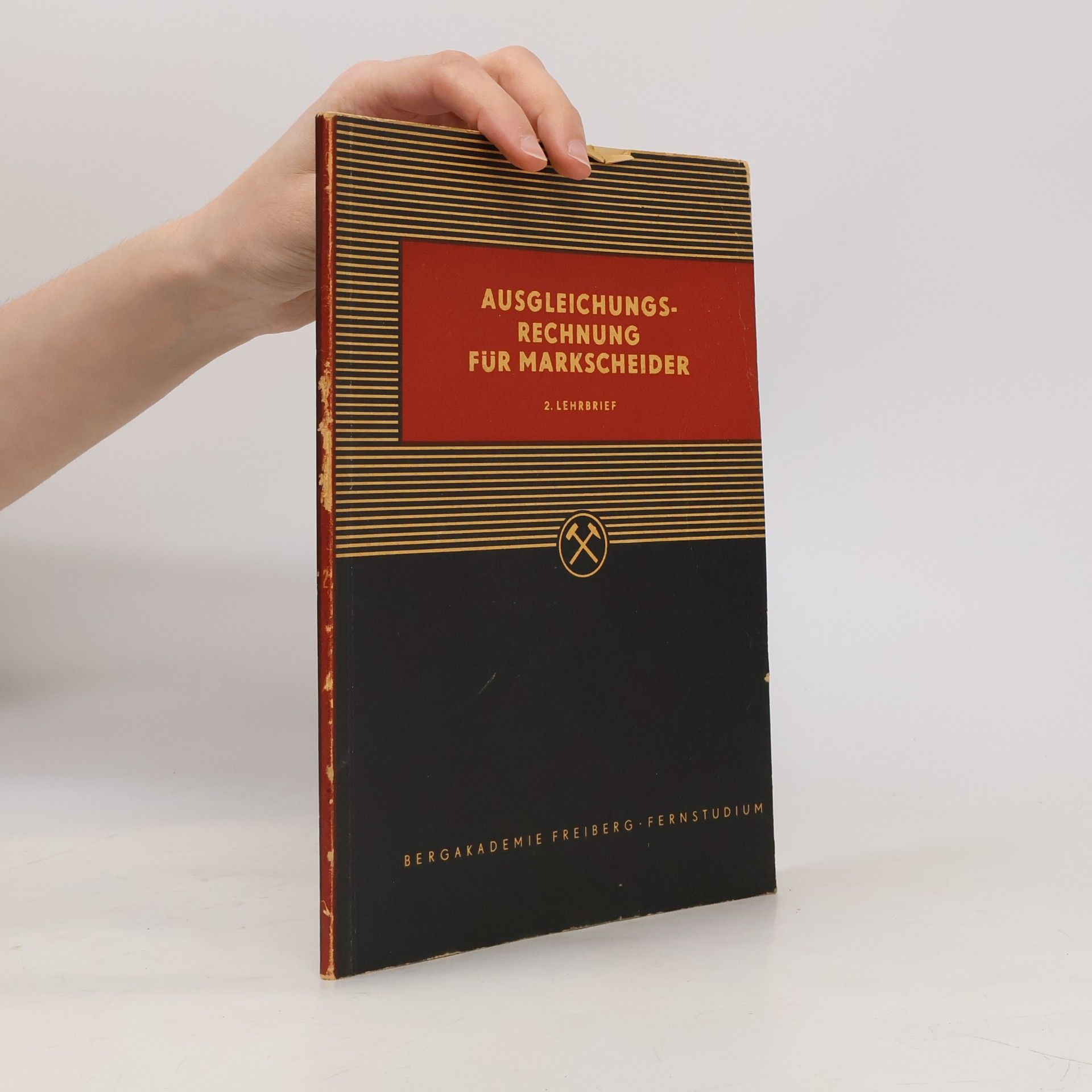Various authors Ausgleichungsrechnung für Markscheider