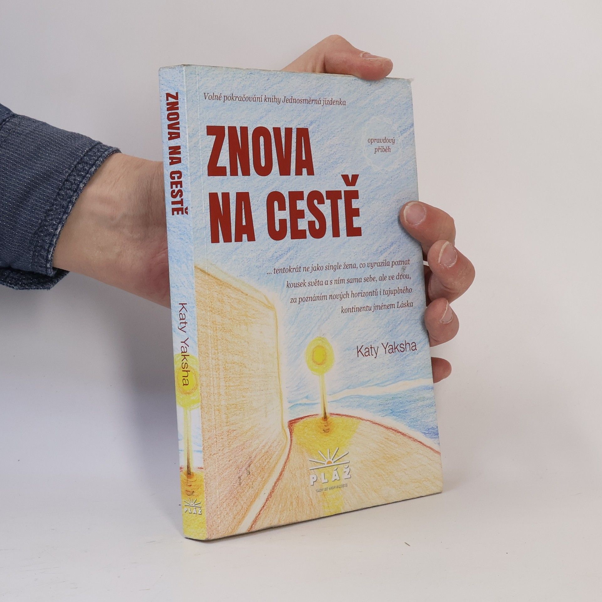 Katy Yaksha Znova na cestě