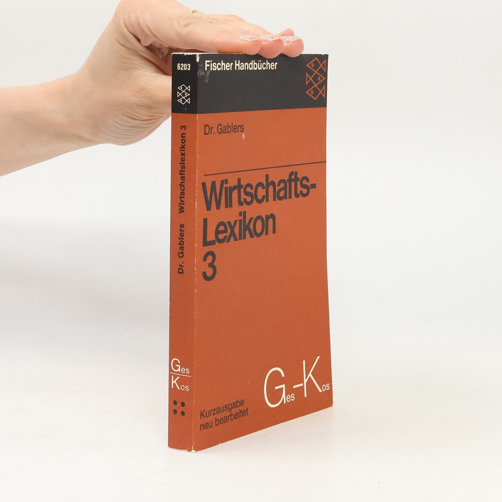 Dr. Gablers Wirtschaftslexikon 3. Gles-Kos