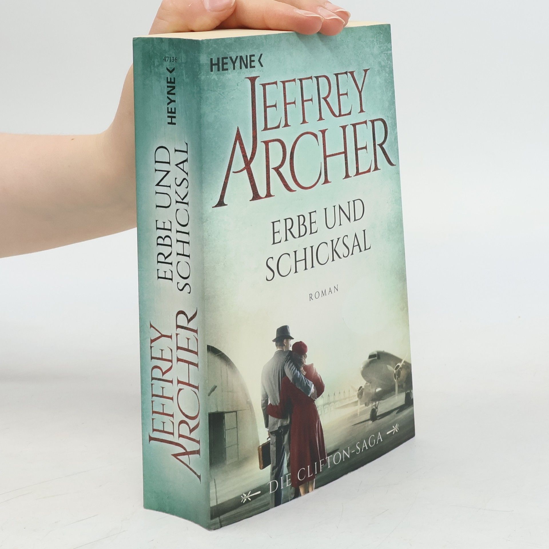 Jeffrey Archer Erbe und Schicksal
