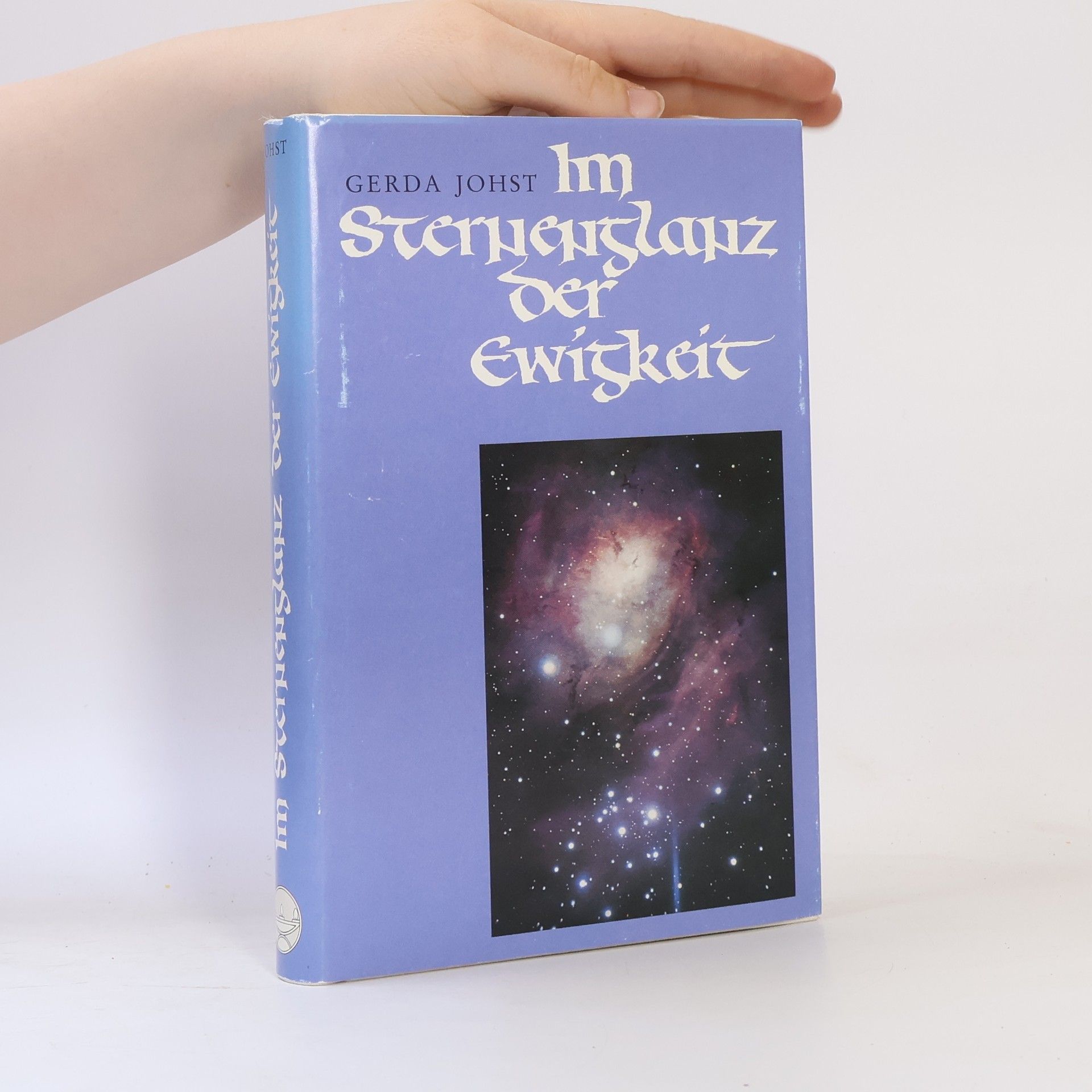 Gerda Johst Im sternenglanz der Ewigkeit