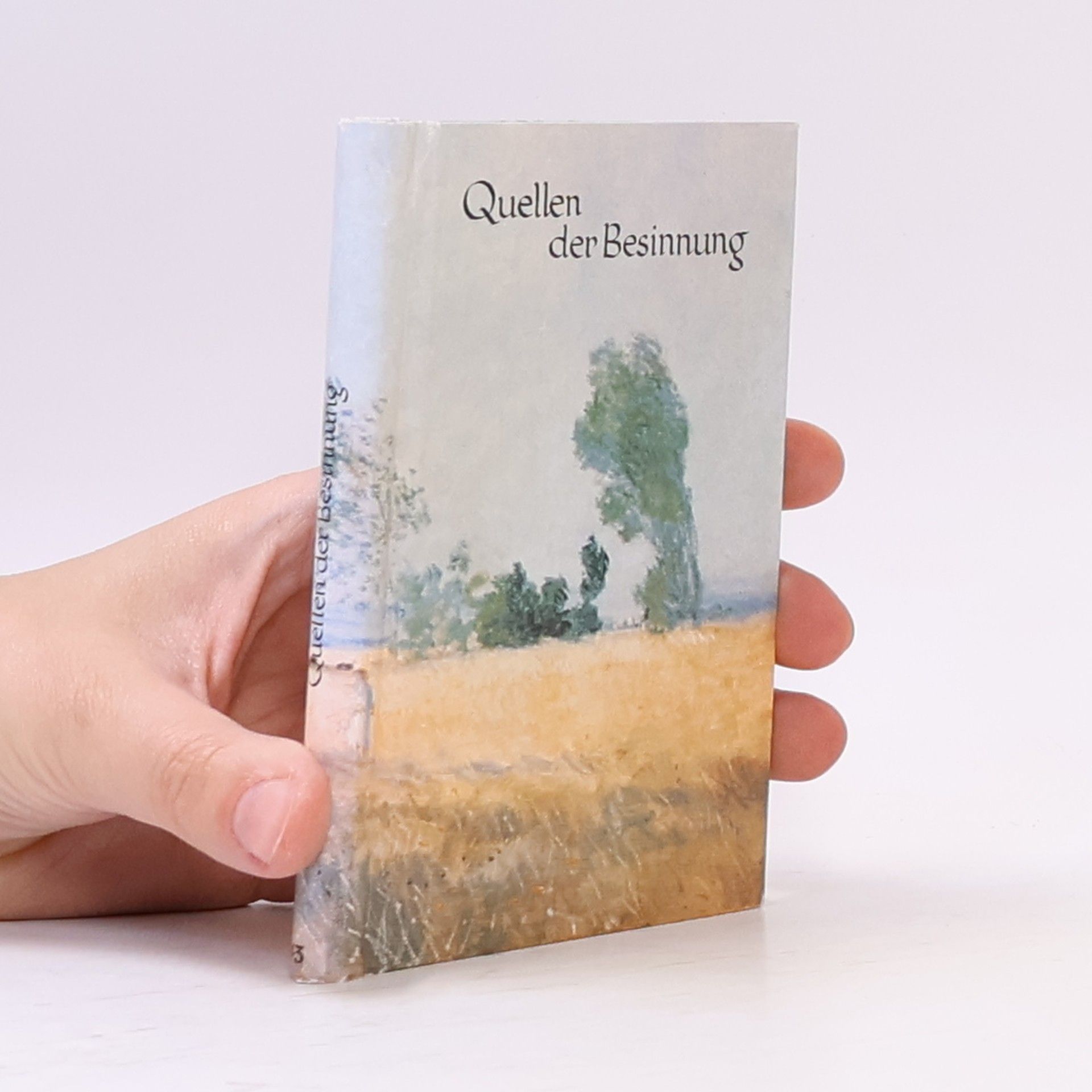 Various authors Quellen der Besinnung